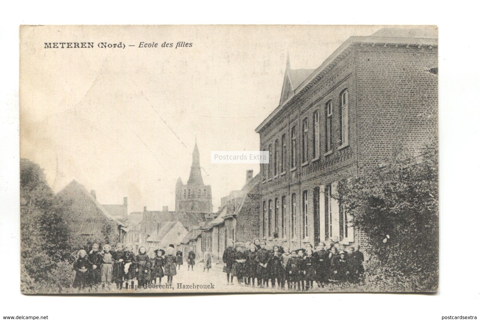 Meteren, Nord - Ecole Des Filles - Old France Postcard - Otros & Sin Clasificación