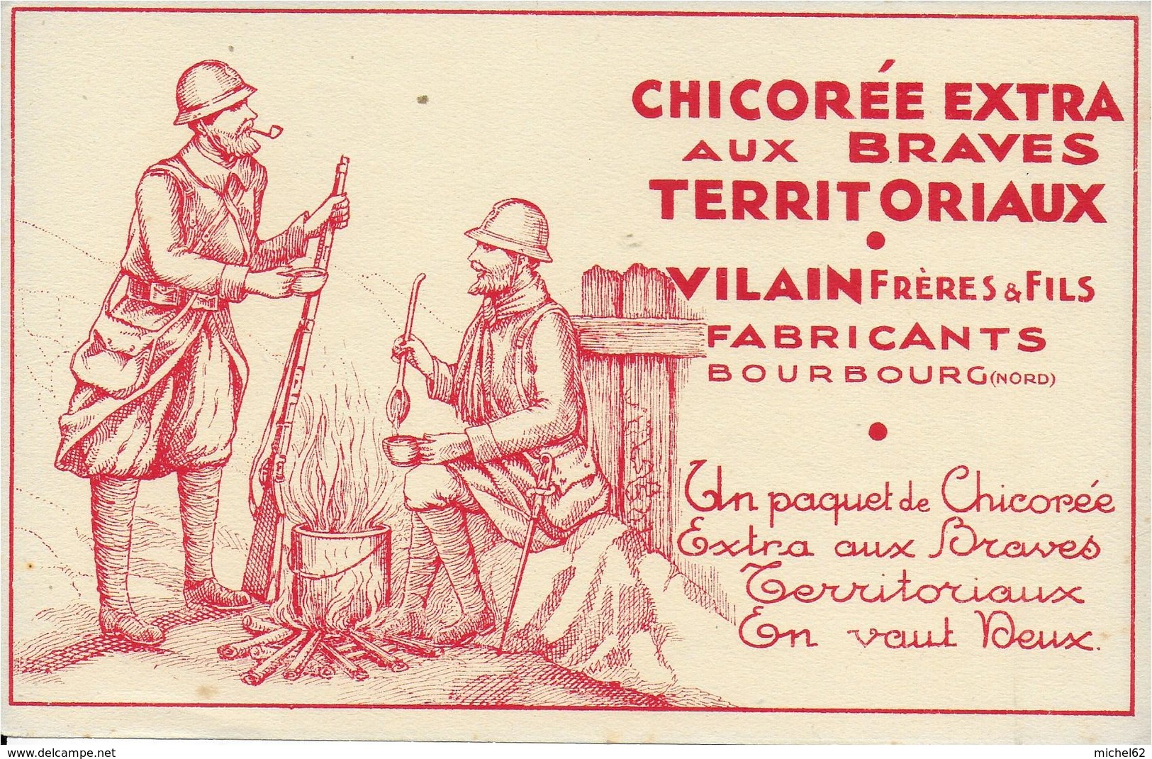 BUVARD   CHICOREE AUX BRAVES TERRITORIAUX VILAIN BOURBOURG NORD - Kaffee & Tee