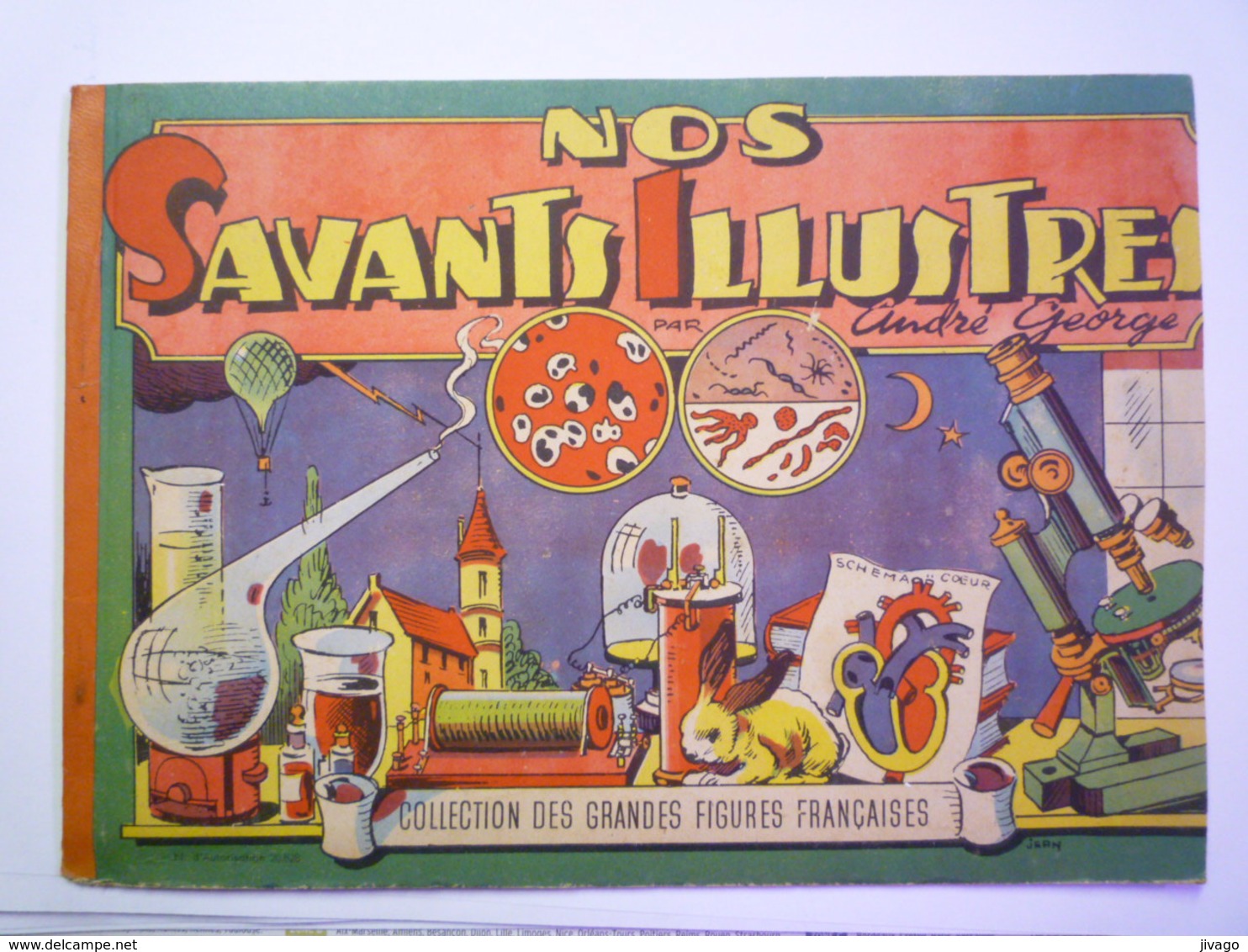 2020 - 4862  NOS SAVANTS ILLUSTRES  (PASTEUR / AMPERE / CARREL / BRANLY)  32 Pages  XXX - Zonder Classificatie