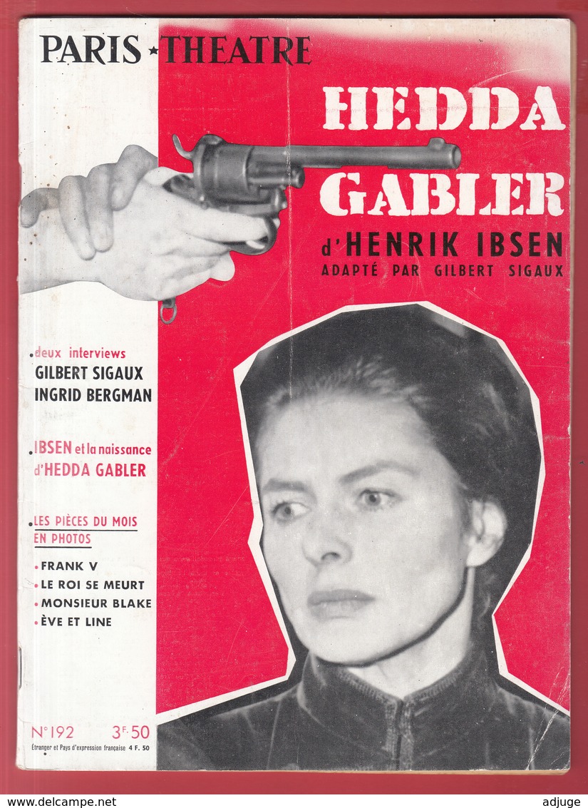 Revue PARIS-THÉÂTRE N° 192 * HEDDA GABLER D'HENRIK IBSEN, Ingrid Bergman, Claude Dauphin * Voir Scanns - French Authors