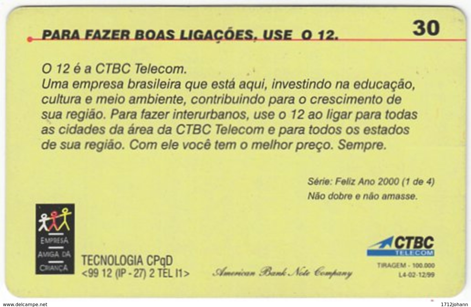 BRASIL L-611 Magnetic CTBC - Cartoon, Communication, Headset - Used - Brésil