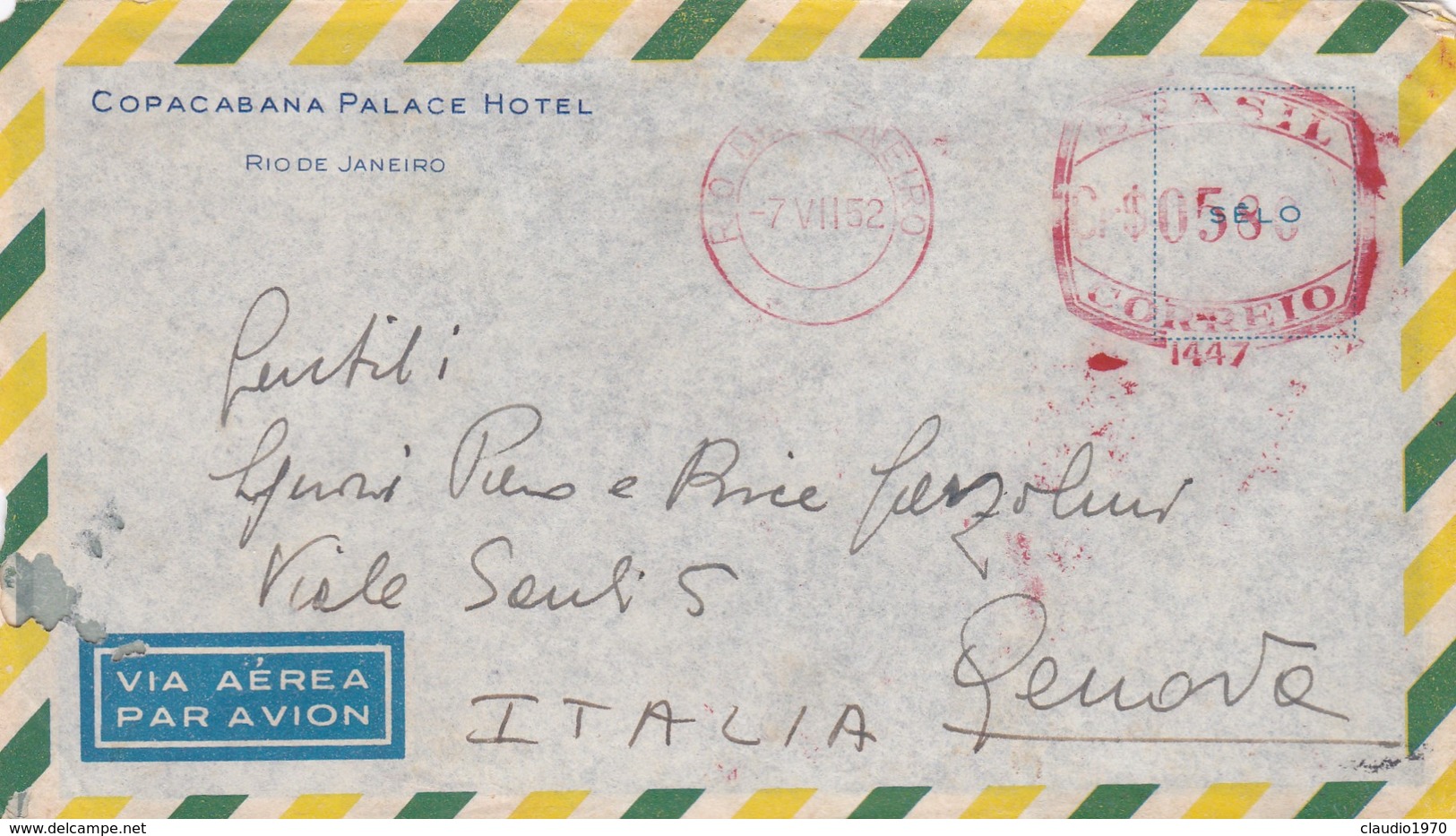 BRASILE- BUSTA VIAGGIATA BY AIR MAIL -   RIO DE JANEIRO - HOTEL COPACABANA PALACE- VIAGGIATA PER GENOVA - ITALY - Franking Labels