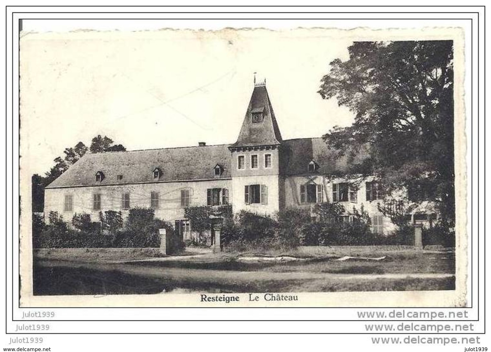 RESTEIGNE ..--  Château . Vers SCHEPDAAL ( Albert DE BRUYN ) .  Voir Verso . - Tellin