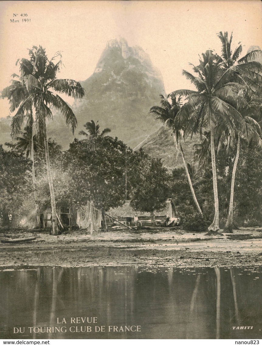 LA REVUE DU TOURING CLUB DE FRANCE 436 1931 MOOREA TIPAERUI HITIA ANAHA PLOUGASTEL RAMBURES AULT ABBEVILLE CLUSAZ AUFFAY - 1901-1940