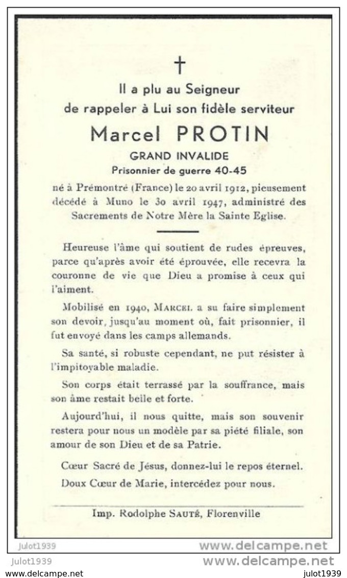 MUNO ..-- Mr Marcel PROTIN , PRISONNIER 40-45 , Né à PREMONTRE En 1912 , Décédé En 1947 à MUNO . - Florenville
