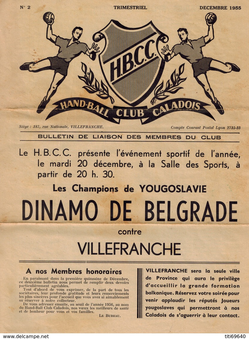 BULLETIN DE LIAISON H.B.C. VILLEFRANCHE (Handball Club Caladois) N°2 Décembre 1955 Dinamo Belgrade Contre Villefranche - Handball