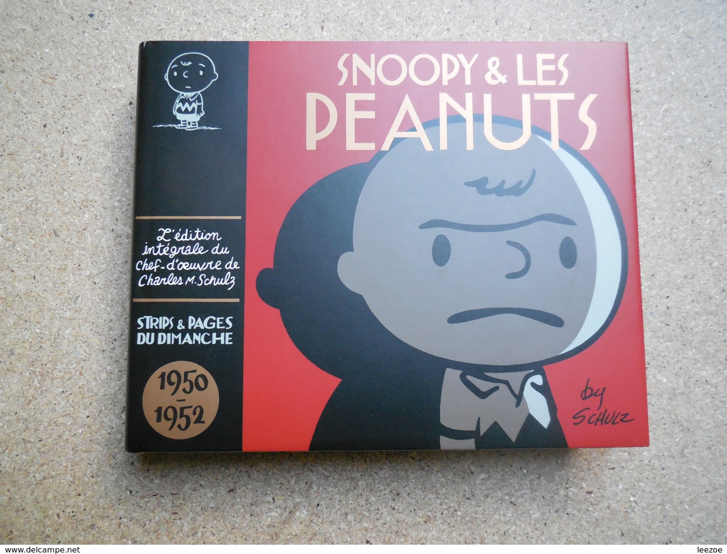 Snoopy & Les Peanuts (Intégrale Dargaud) N°1. 1950 - 1952  Une BD De Schulz, Charles  Chez Dargaud - 2005.4B010320 - Snoopy