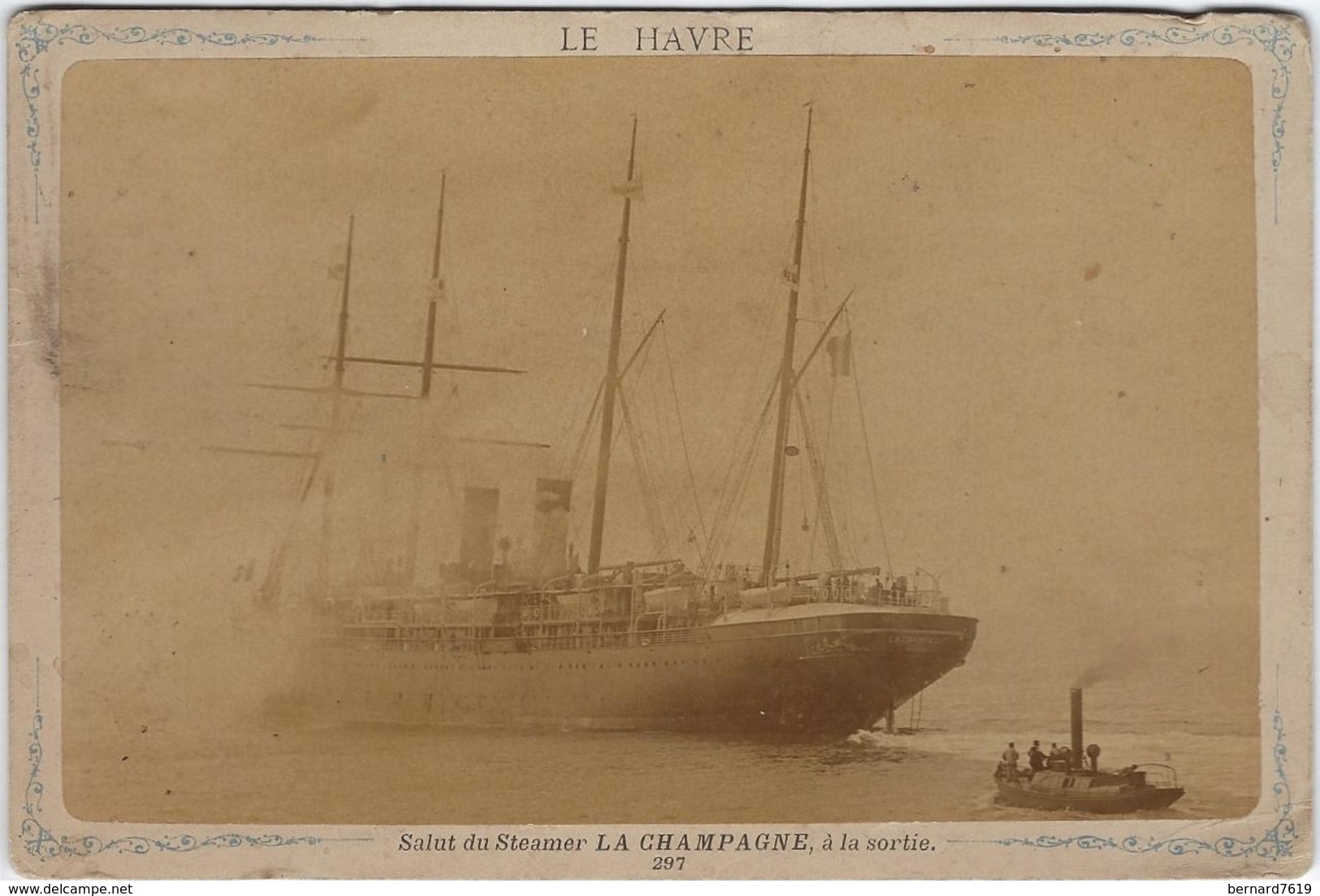 76 Le Havre Photo Sur Support Cartonne Fin Du 19 E Siecle   Salut Du Steamer La Champagne A Sa Sortie - Forêt De Montgeon