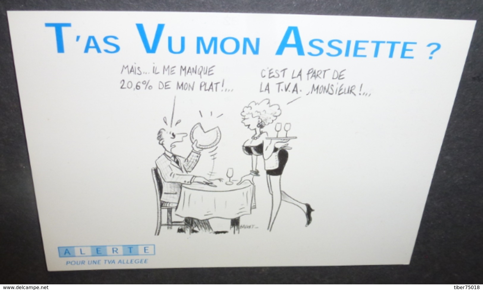 Carte Postale - T'as Vu Mon Assiette ? - Alerte Pour Une TVA Allégée - Illustration : Bavort - Advertising