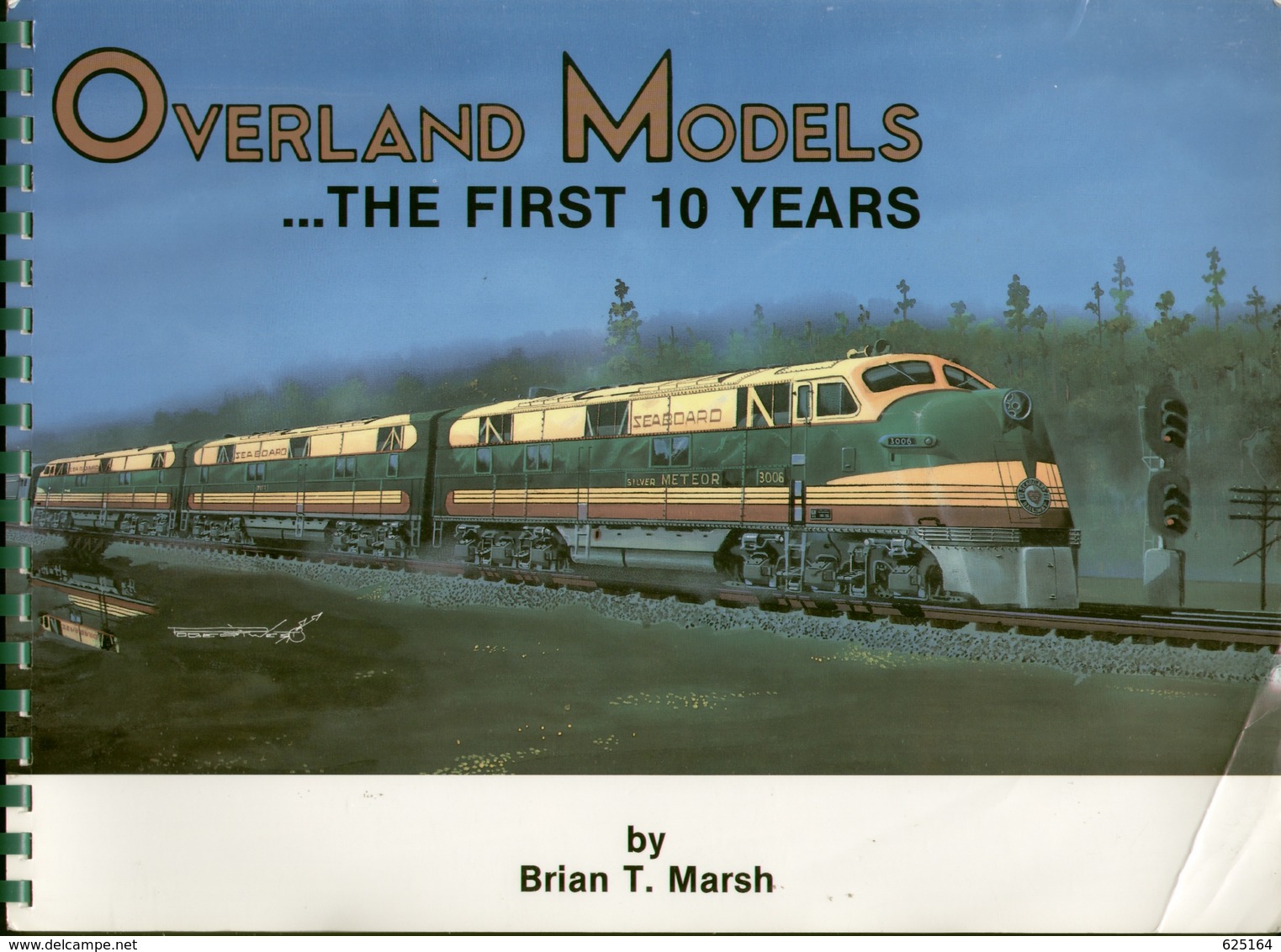 Catalogue Livre OVERLAND MODELS 1987 The First 10 Years By B.T.Marsch Brass - Anglais