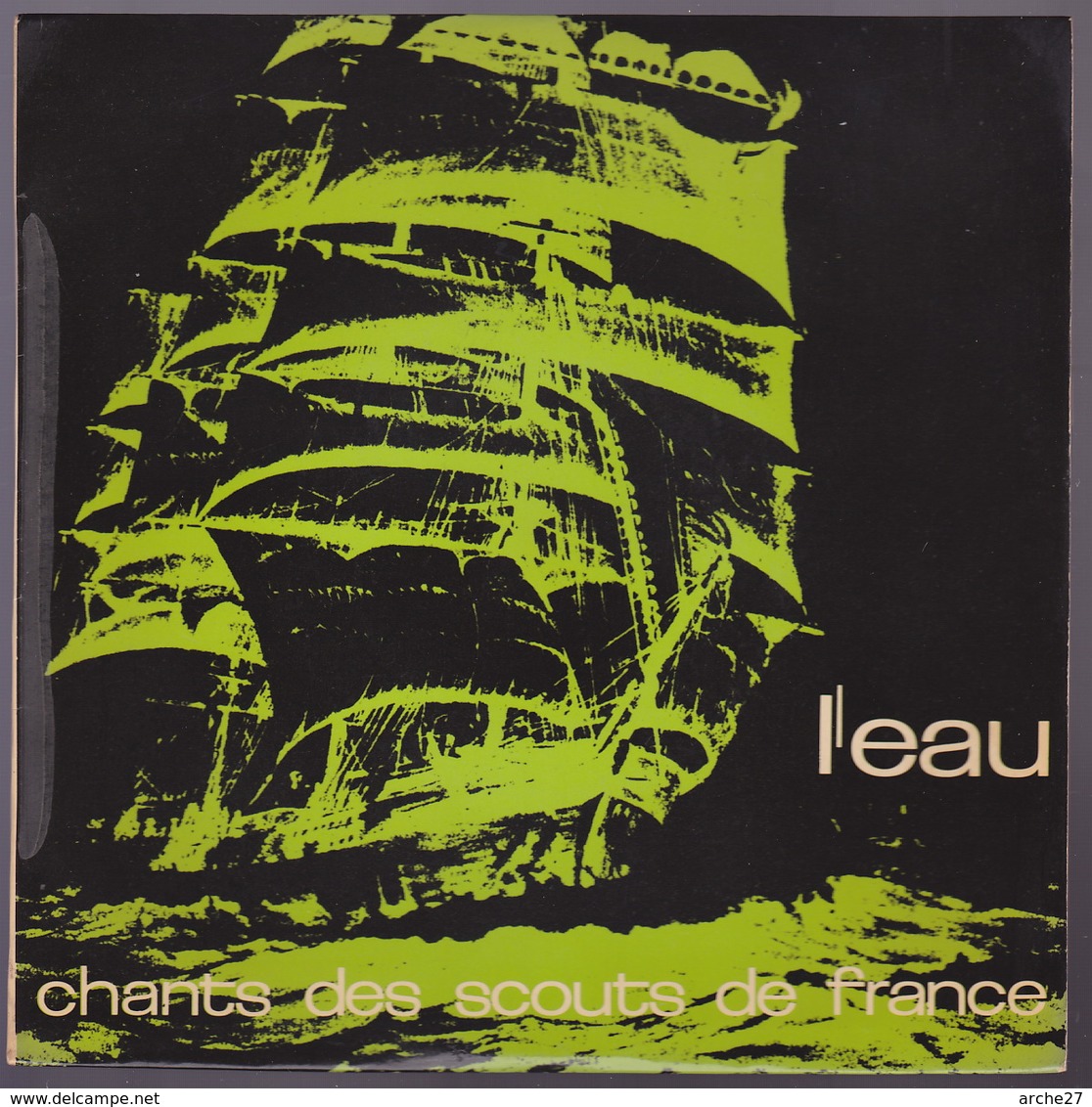 CHANTS Des SCOUTS De FRANCE - EP - 45T - Disque Vinyle - L'eau - 1011 - Autres - Musique Française