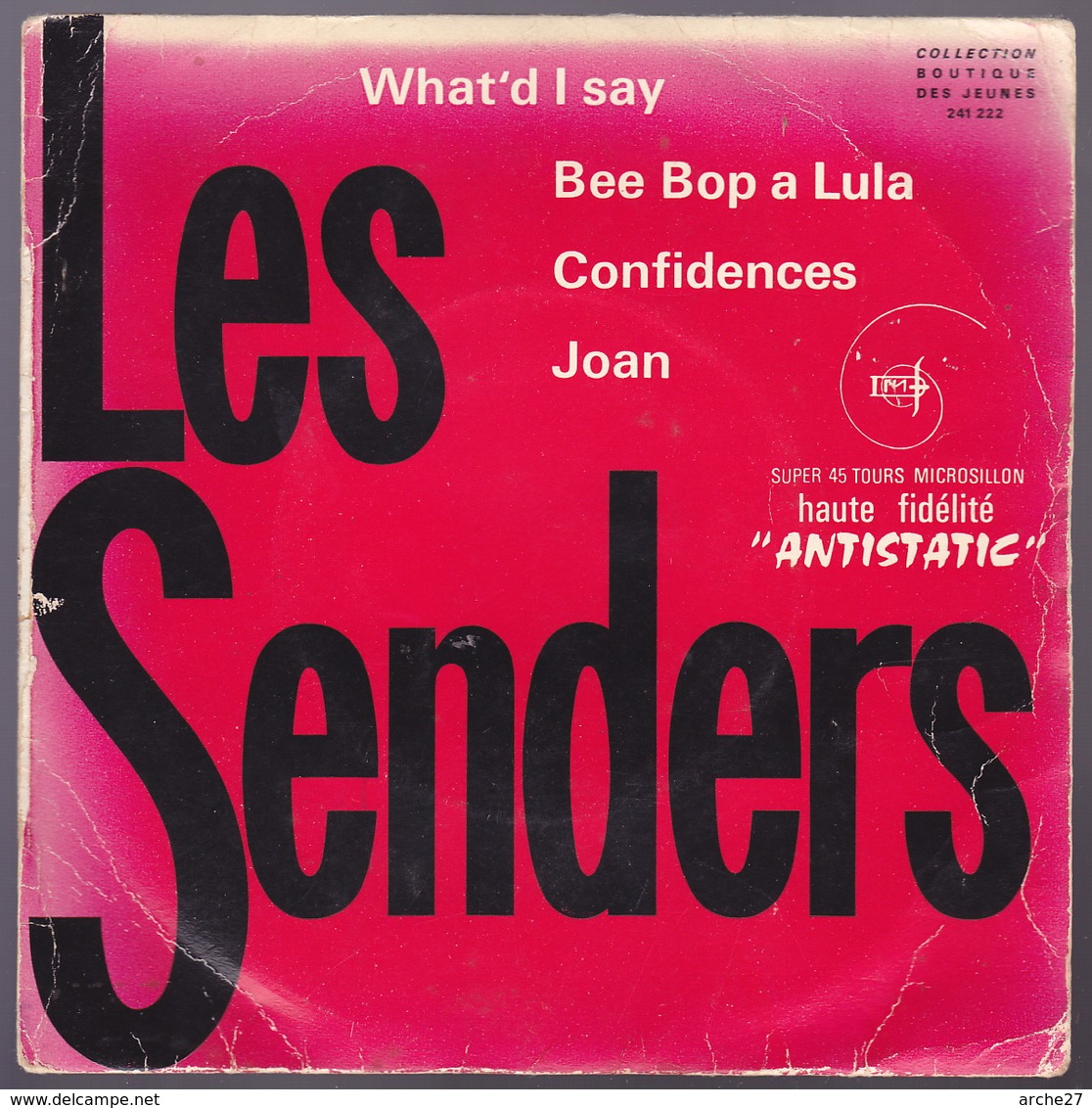 Les SENDERS - EP - 45T - Disque Vinyle - What'd I Say - DMF 241222 - Autres - Musique Anglaise