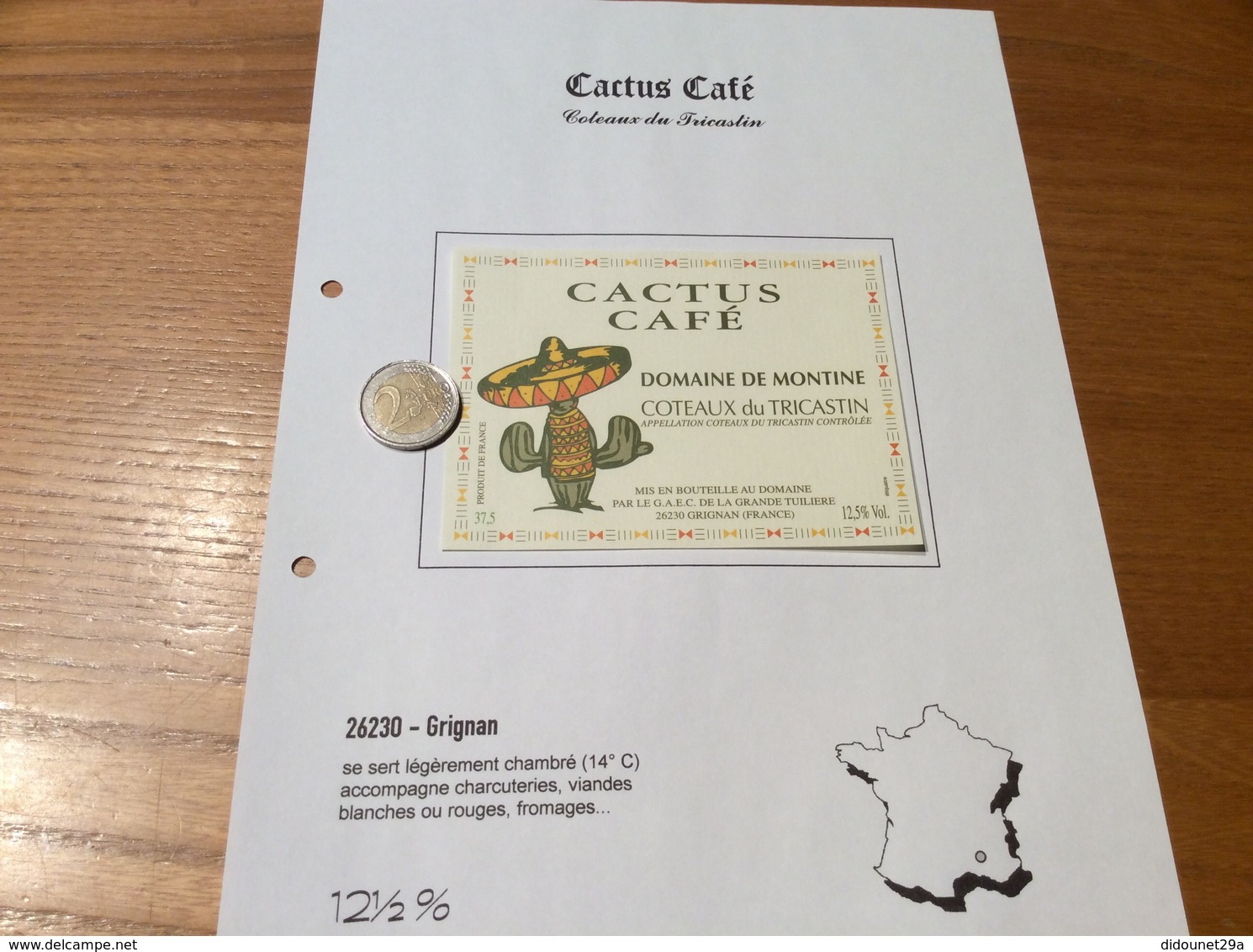 Étiquette De Vin «COTEAUX Du TRICASTIN -DOMAINE DE MONTINE - CACTUS CAFÉ - LA GRANDE TUILIERE -GRIGNAN (26)» - Côtes Du Rhône