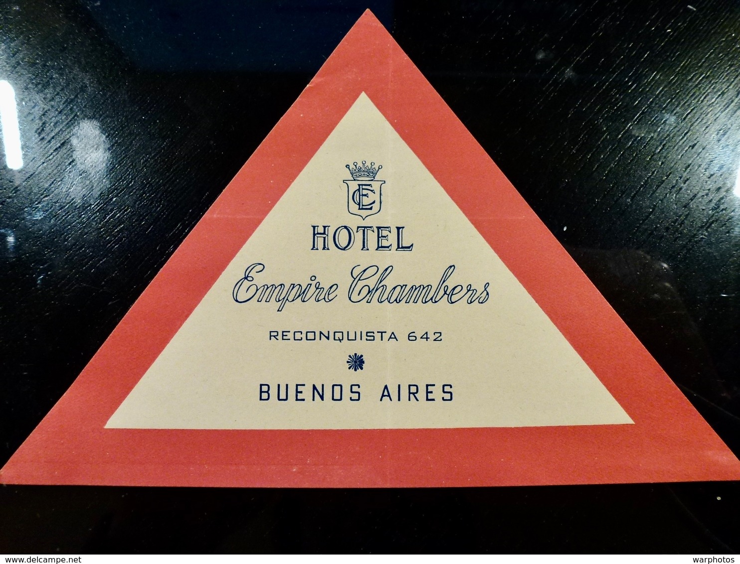 Etiquette HOTEL Vintage _ Hotel EMPIRE CHAMBERS _ BUENOS AIRES _ ARGENTINE - Etiquettes D'hotels