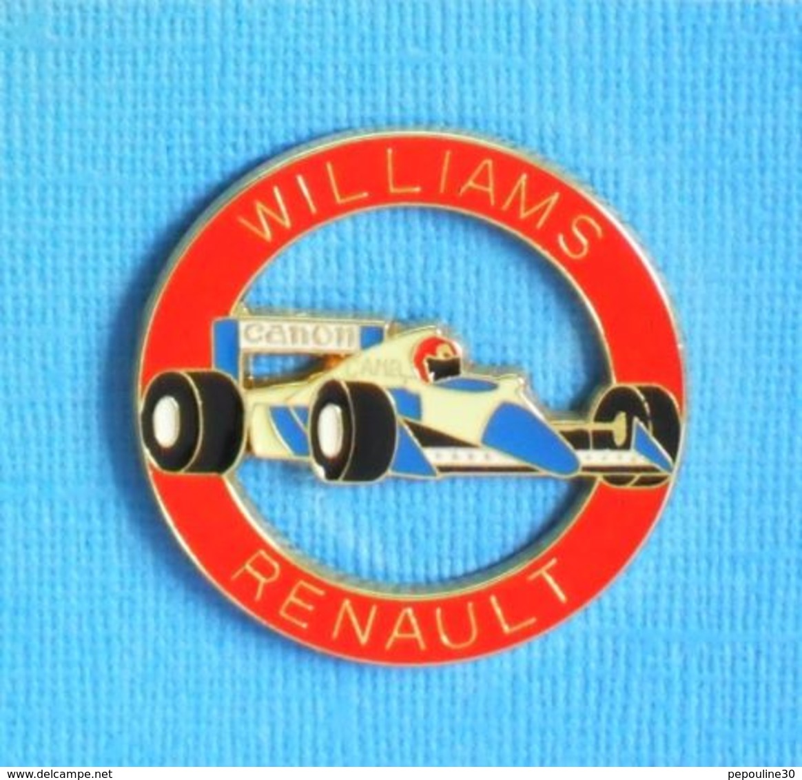 1 PIN'S //   ** F1 WILLIAMS RENAULT CANON CAMEL ** .  (© Qualité Collectors Série Limité) - F1