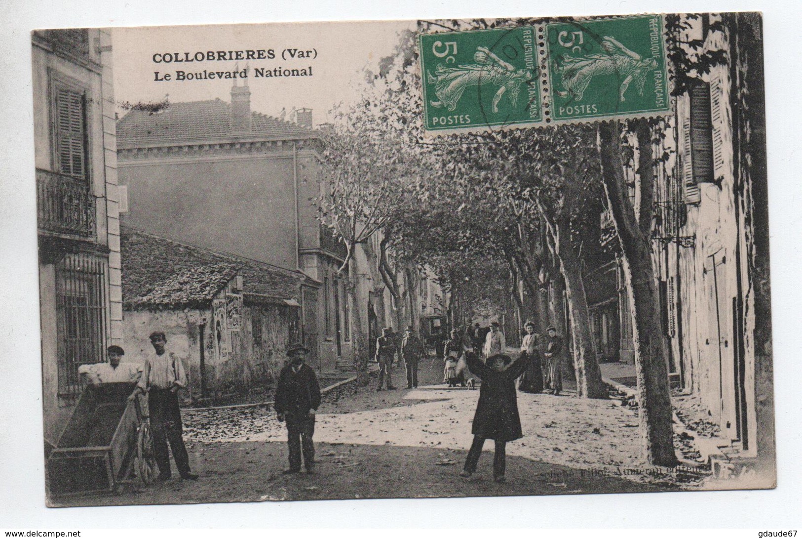 COLLOBRIERES (83) - LE BOULEVARD NATIONAL - Collobrieres