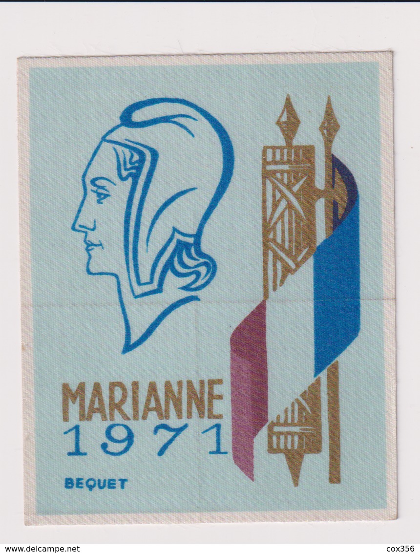 MARIANNE 1971 BEQUET Document Sur SOIE 7 X 9 CM - Altri & Non Classificati