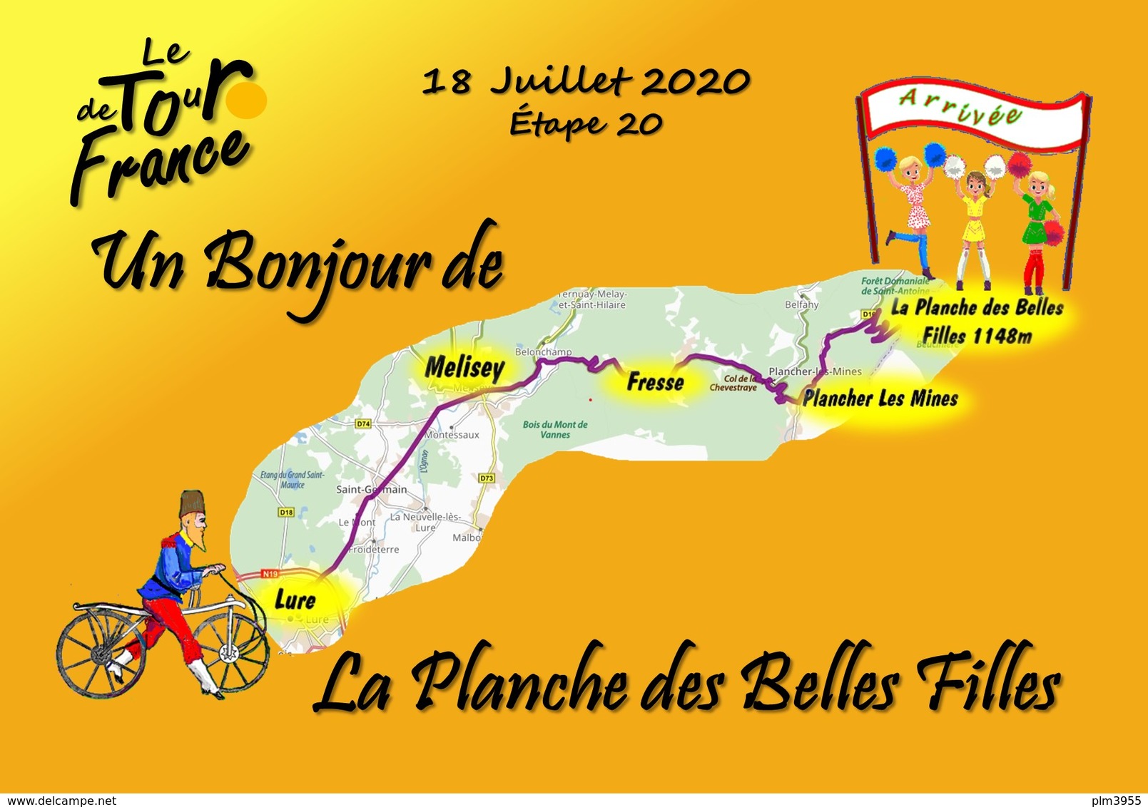 Tour De France Etape 20 18 Juillet 2020  Plancher Les Mines La Planche Des Belles Filles Lure Un Bonjour De - Autres & Non Classés