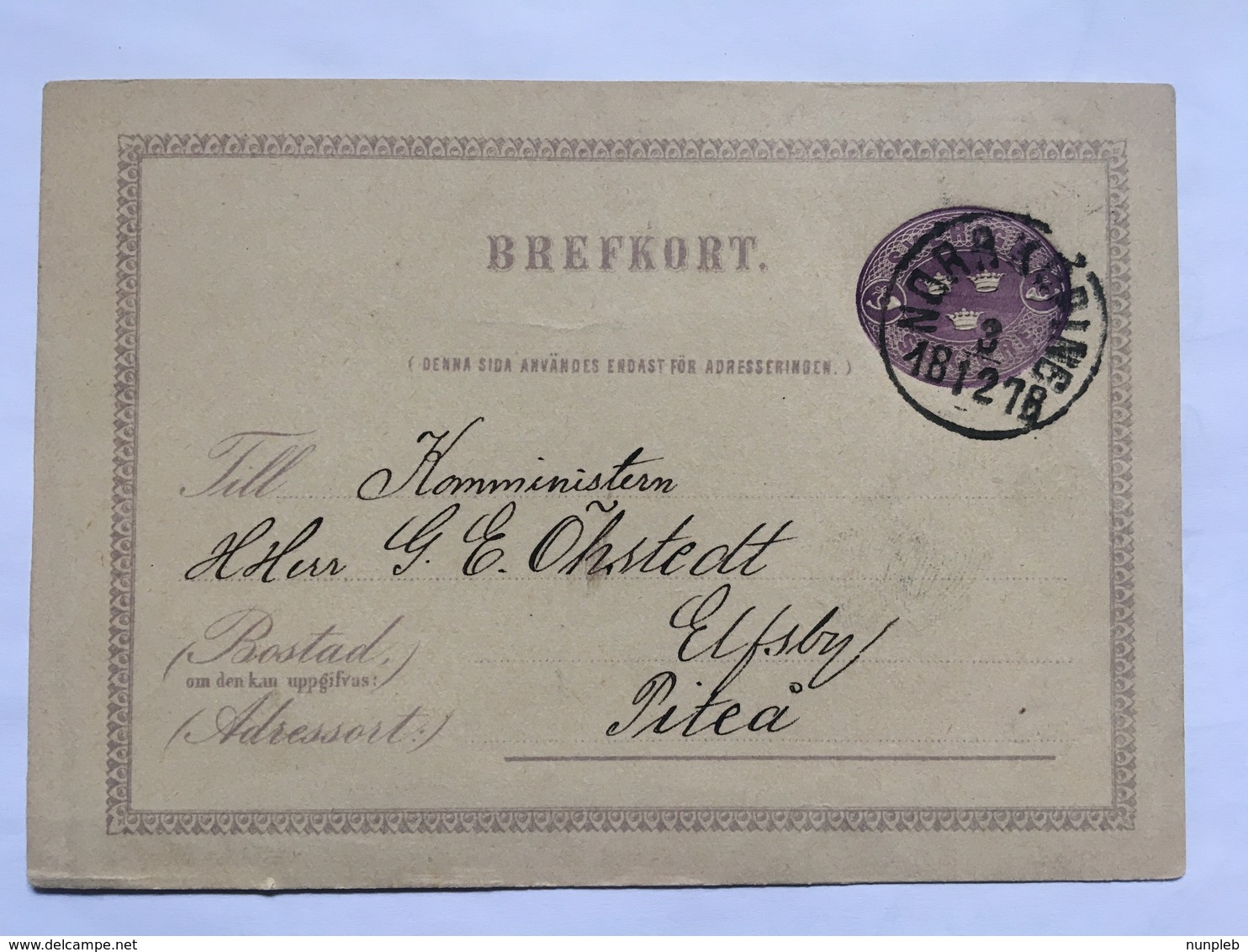 SWEDEN 1878 Sex Ore Pre-paid Postcard Norrkoping To Pitea - Lettres & Documents