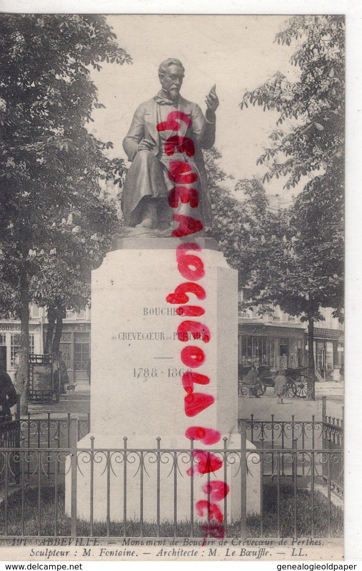 80 - ABBEVILLE - MONUMENT DE BOUCHER DE CREVECOEUR DE PERTHES    - SOMME - Abbeville