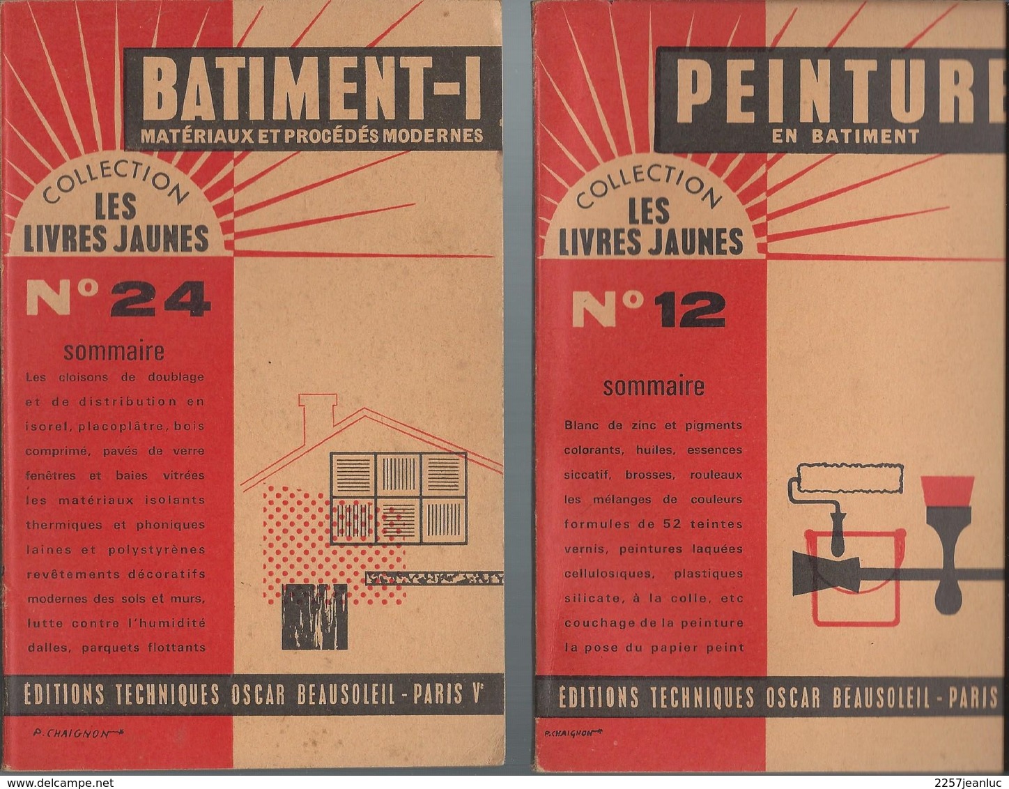 Lot 2 Livrets - Peinture Et Batiment 1 N: 12 & 24  Editions Techniques Oscar Beausoleil 1963 - Knutselen / Techniek