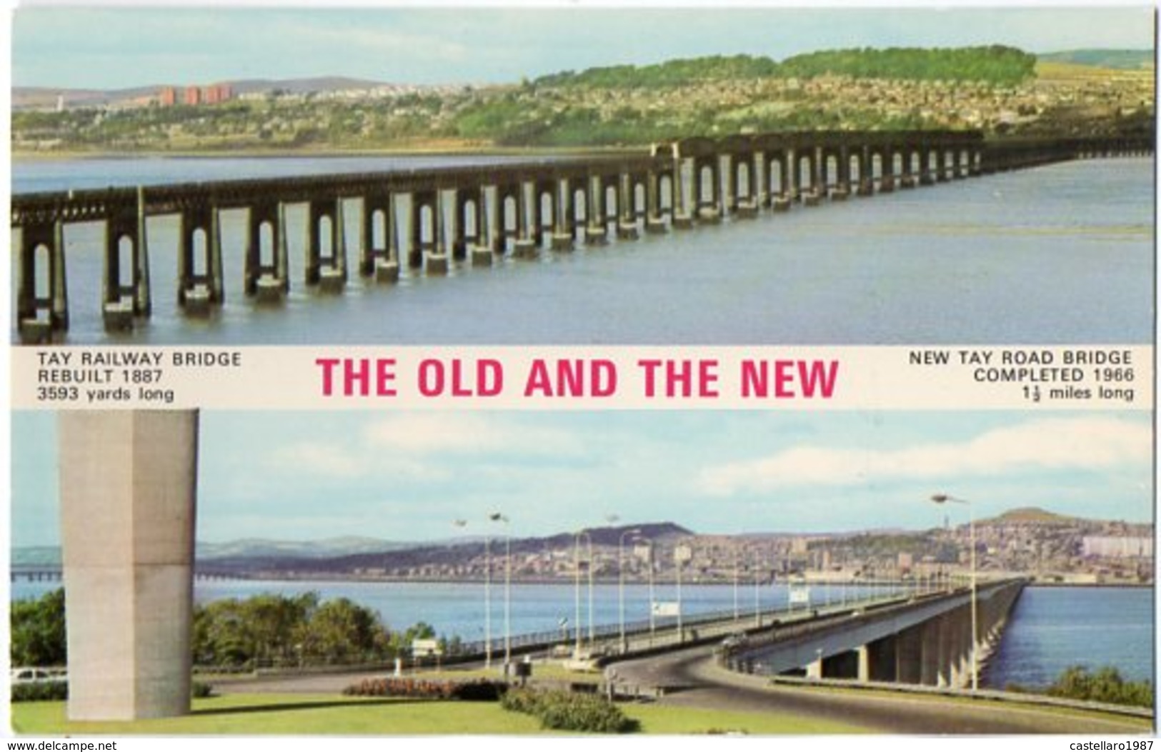 THE OLD AND THE NEW - TAY RAILWAIY BRIDGE - NEW TAY ROAD BRIDGE - Small Format - Petit Format - Kleinformat - Formato... - Contea Sconosciuta