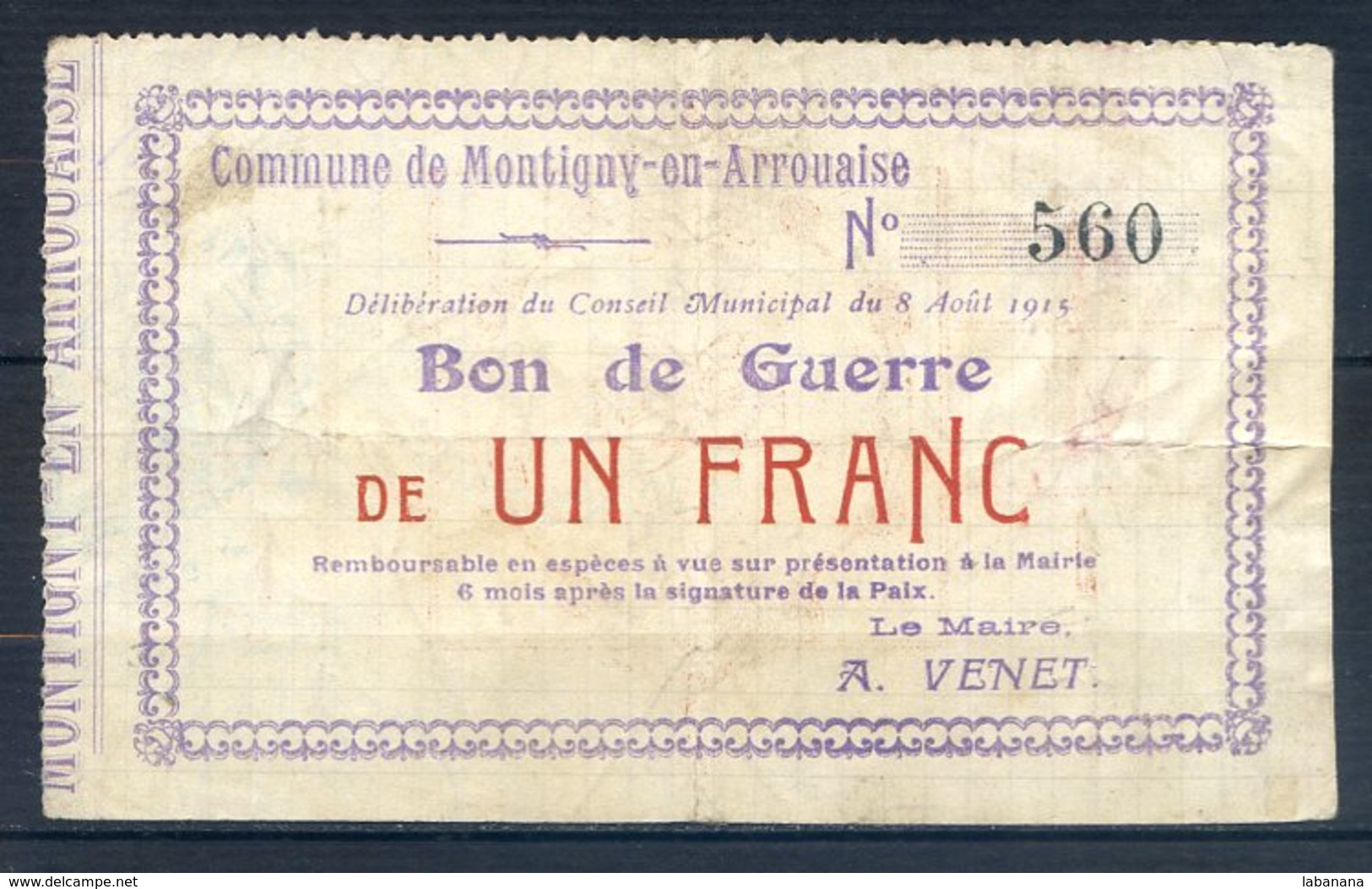 479-Montigny-en-Arrouaise Billet De 1 Franc 1915     RARE - Bons & Nécessité