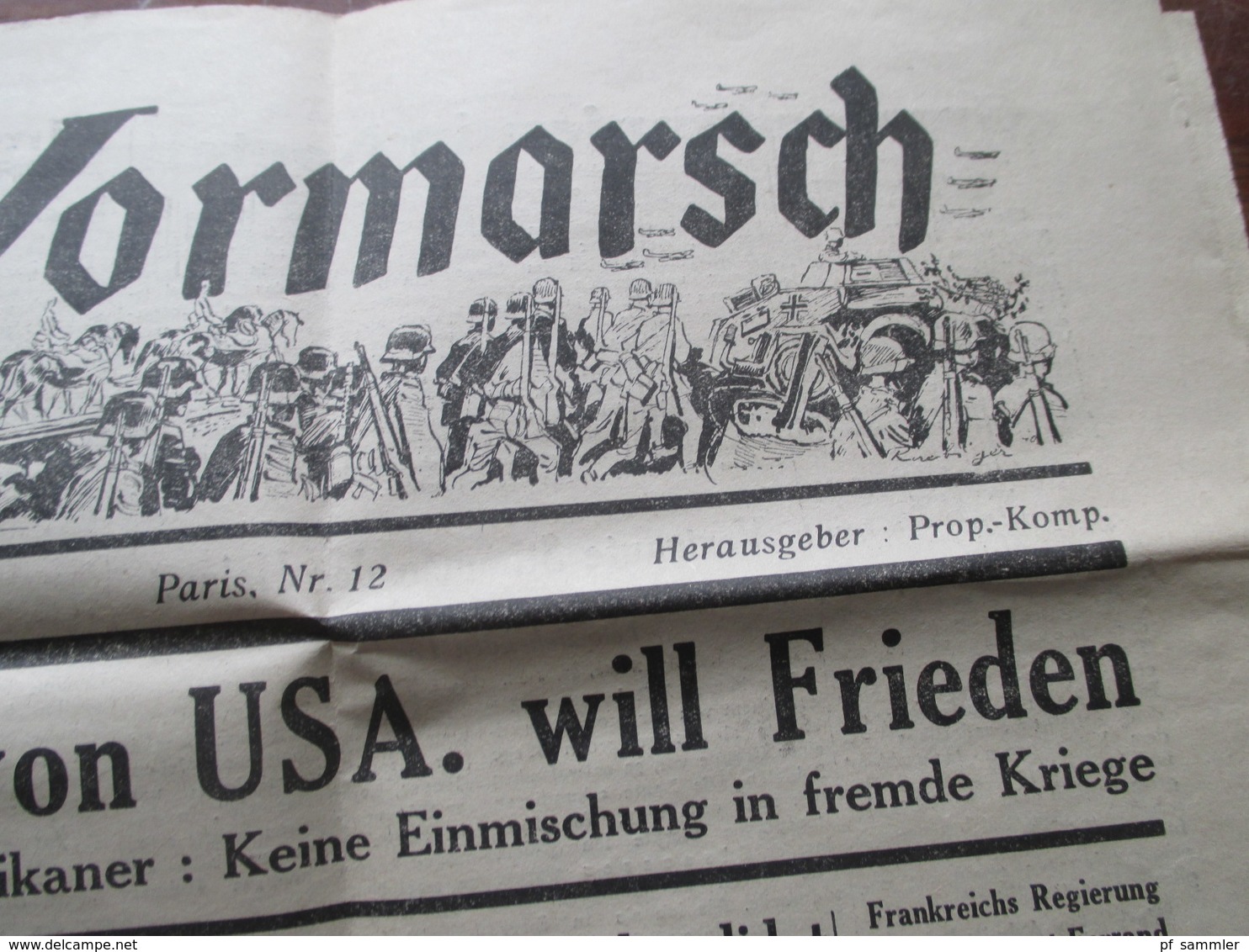 3.Reich Sonnabend, 29. Juni 1940 Alte Zeitung Der Vormarsch Paris, Nr. 12 Herausgeber Prop. Kompanie Propaganda Zeitung - Altri & Non Classificati