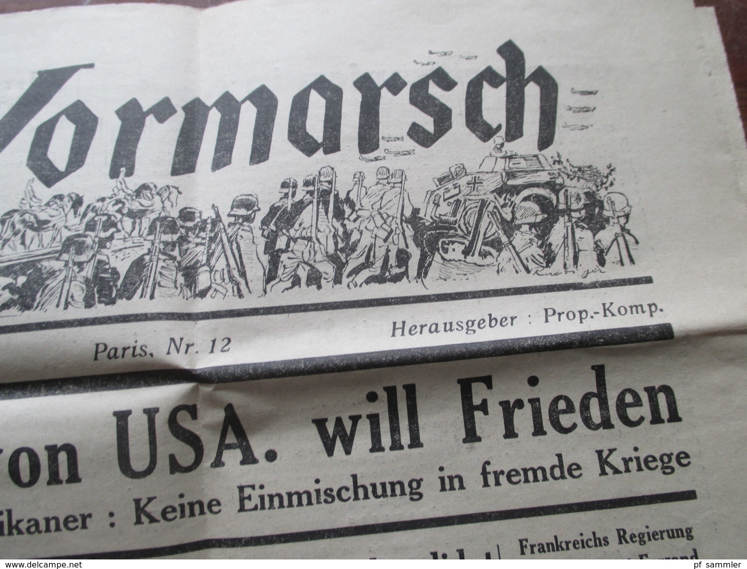3.Reich Sonnabend, 29. Juni 1940 Alte Zeitung Der Vormarsch Paris, Nr. 12 Herausgeber Prop. Kompanie Propaganda Zeitung - Sonstige & Ohne Zuordnung