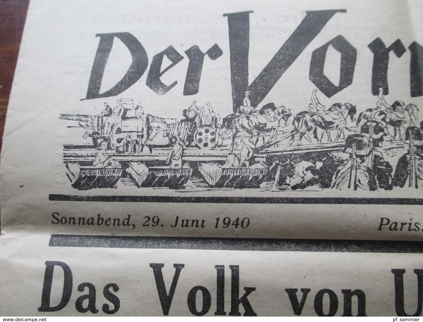 3.Reich Sonnabend, 29. Juni 1940 Alte Zeitung Der Vormarsch Paris, Nr. 12 Herausgeber Prop. Kompanie Propaganda Zeitung - Altri & Non Classificati