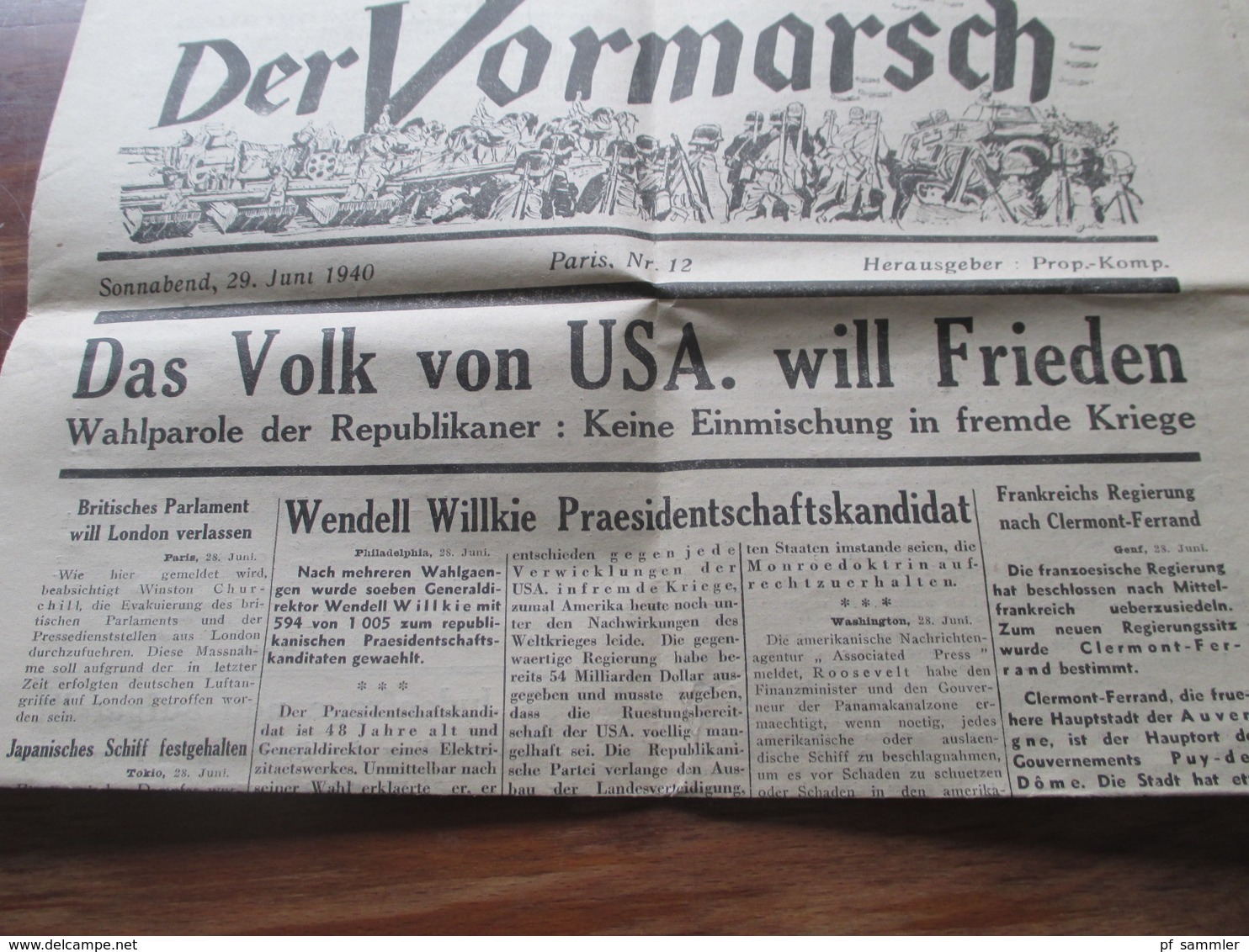 3.Reich Sonnabend, 29. Juni 1940 Alte Zeitung Der Vormarsch Paris, Nr. 12 Herausgeber Prop. Kompanie Propaganda Zeitung - Altri & Non Classificati