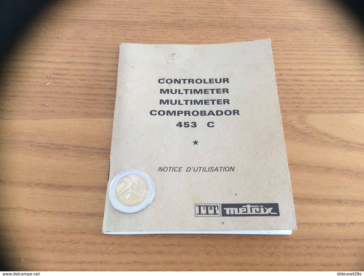 Notice D’utilisation (48 Pages) ITT METRIX 453 C CONTRÔLEUR MULTIMETER - Autres & Non Classés