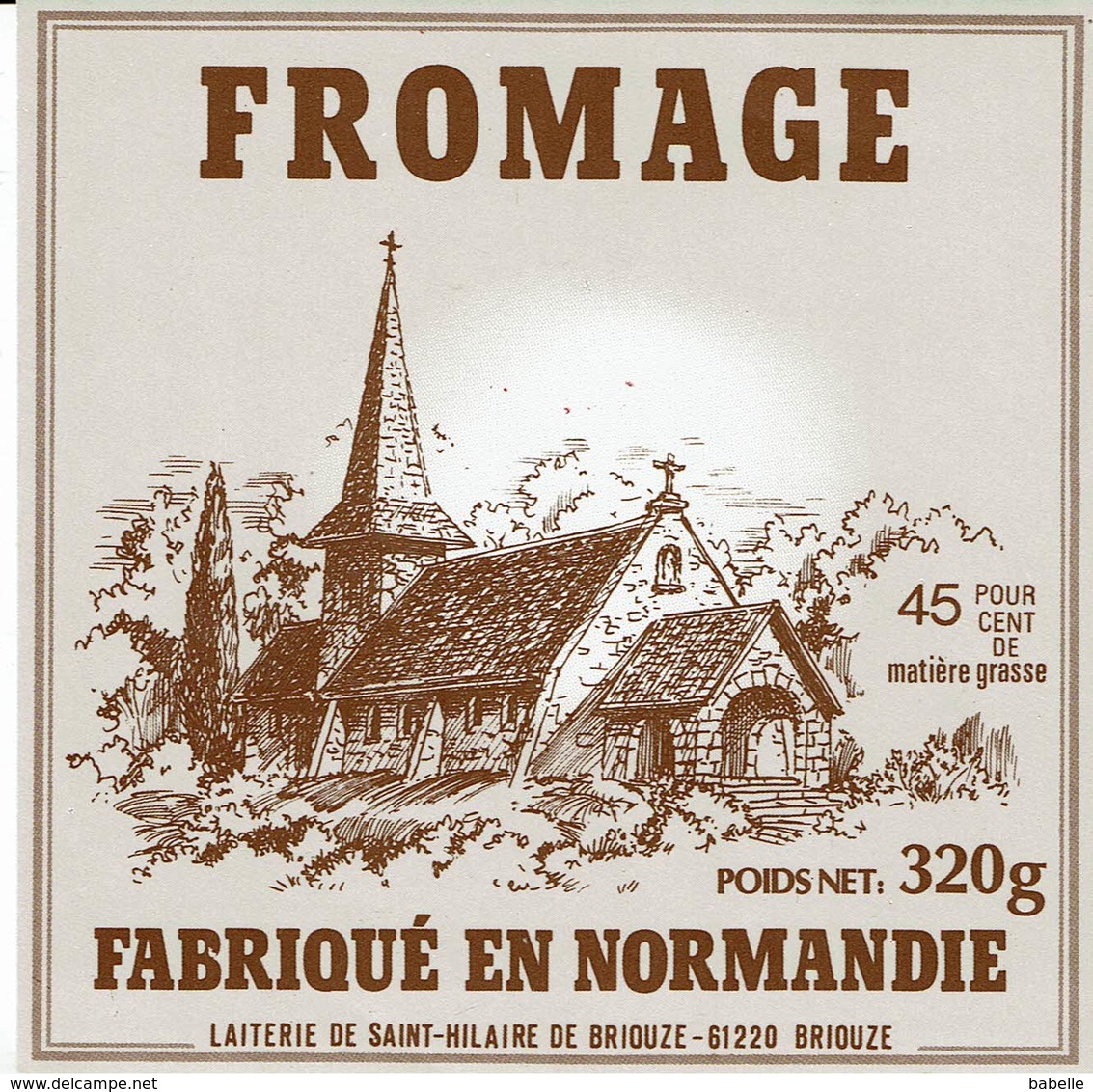 Et. Carrée Fromage De NORMANDIE - Laiterie De St Hilaire De Briouze. - Fromage