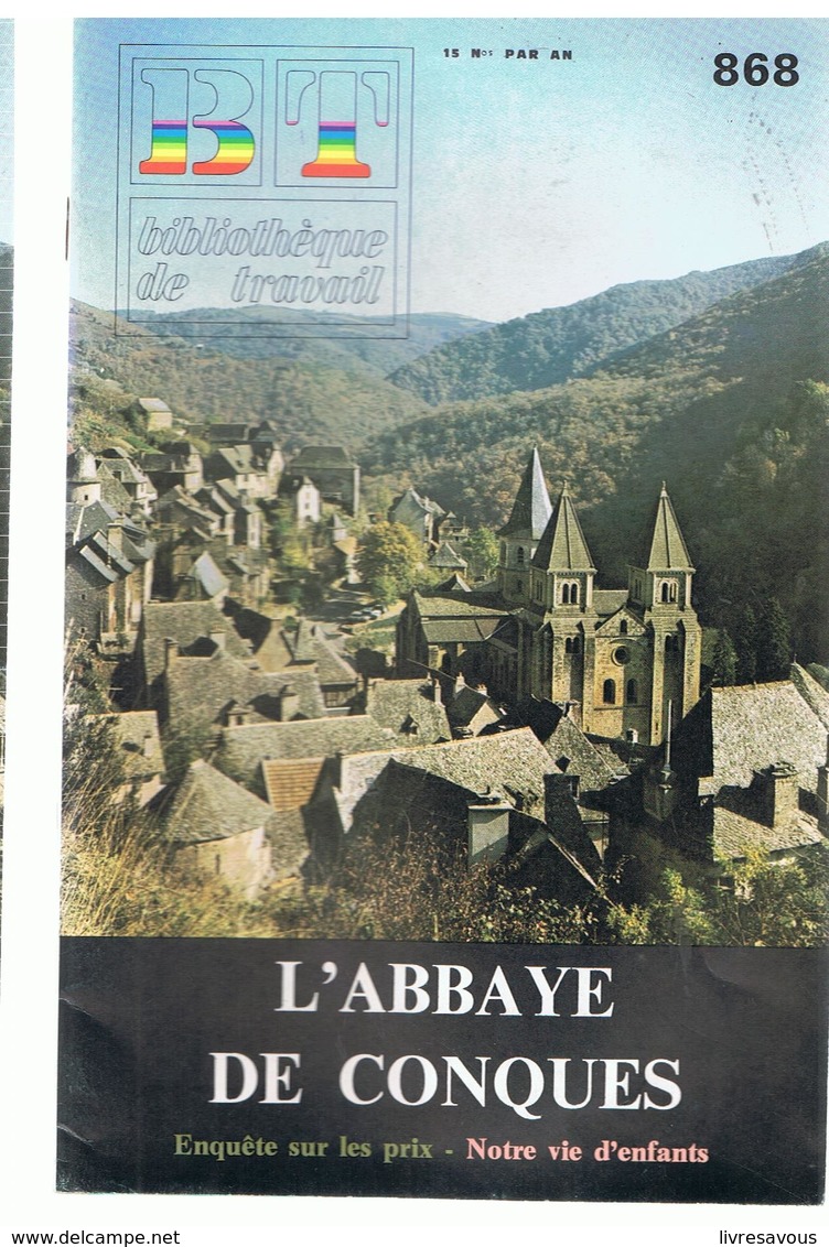 L'Abbaye De Conques De G. Gaillard Bibliothèque Du Travail N°868 De Novembre 1978 - Géographie