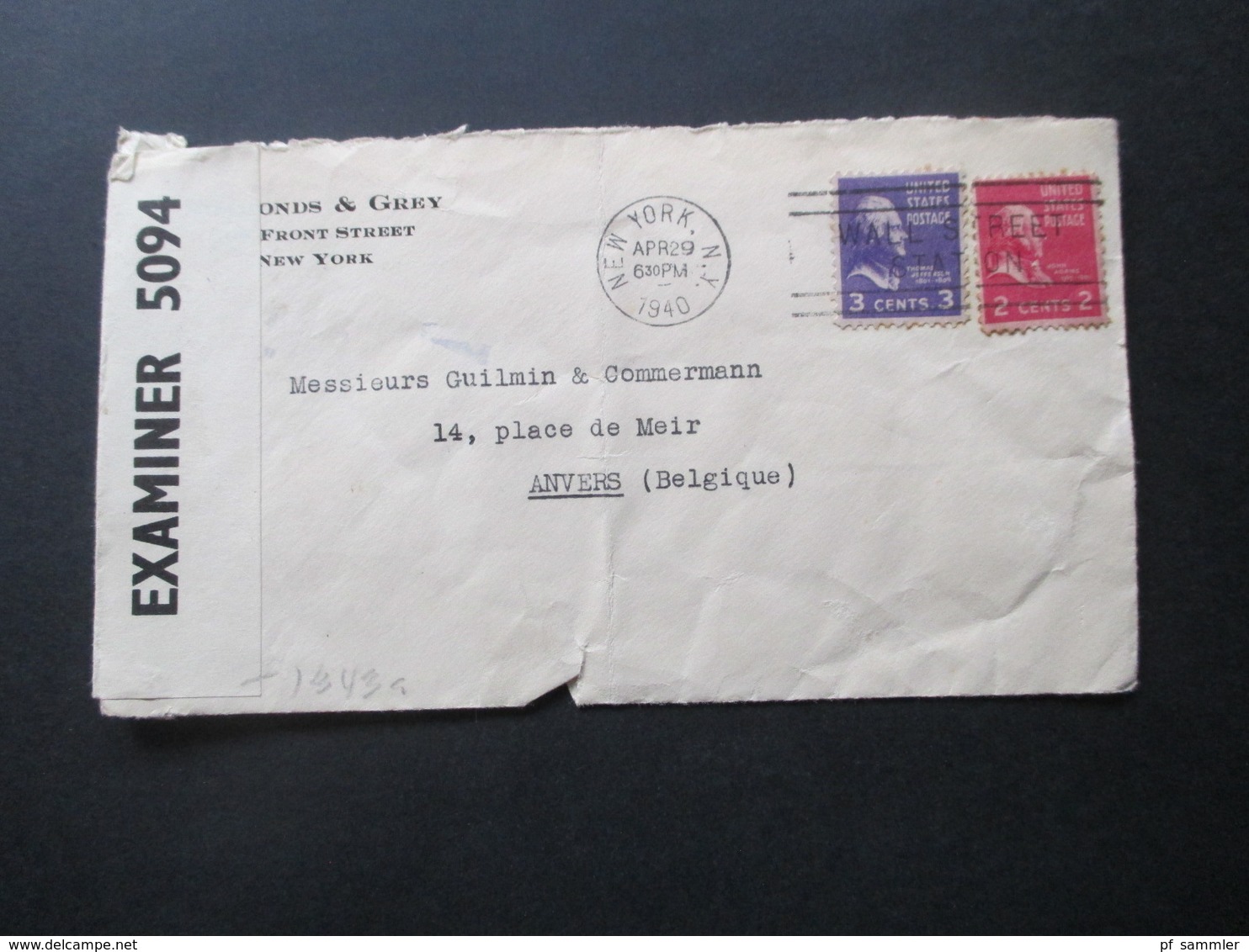 USA 1940 Zensurbeleg New York - Anvers Belgien Opened By Examiner 5094 Und OKW Zensur Streifen Und Zensurstempel - Storia Postale