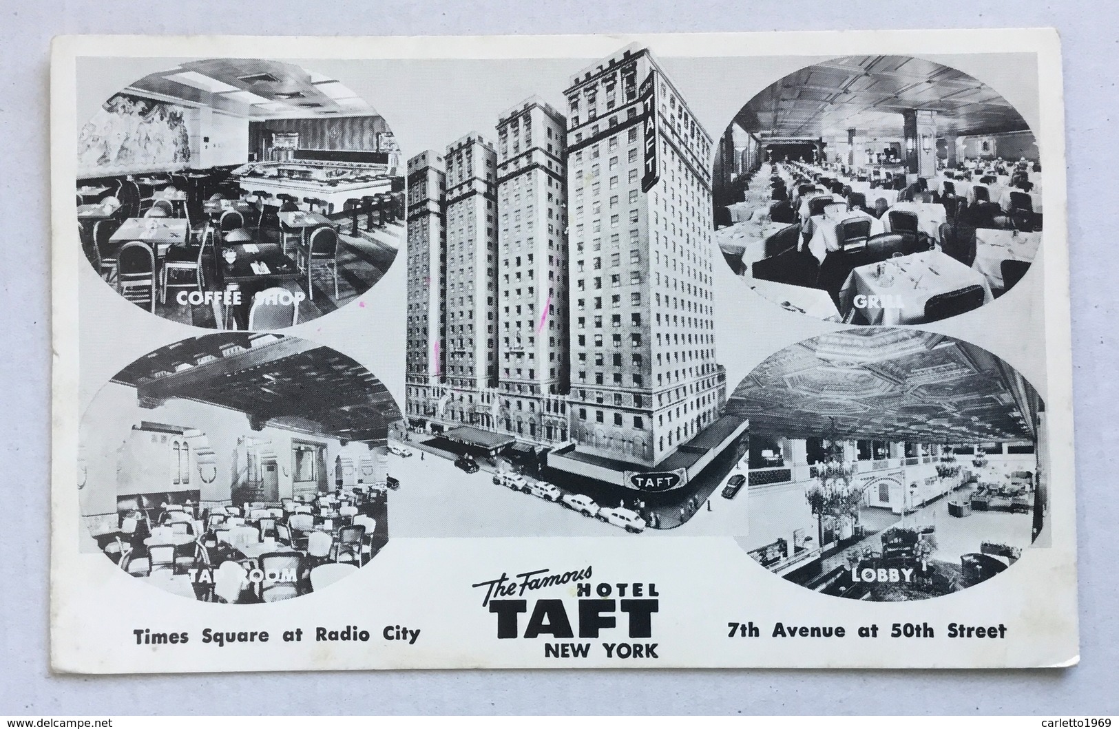THE FAMOUS TAFT HOTEL -NEW YORK - 7TH AVENUE AT 50TH STREET-NV FP - Manhattan