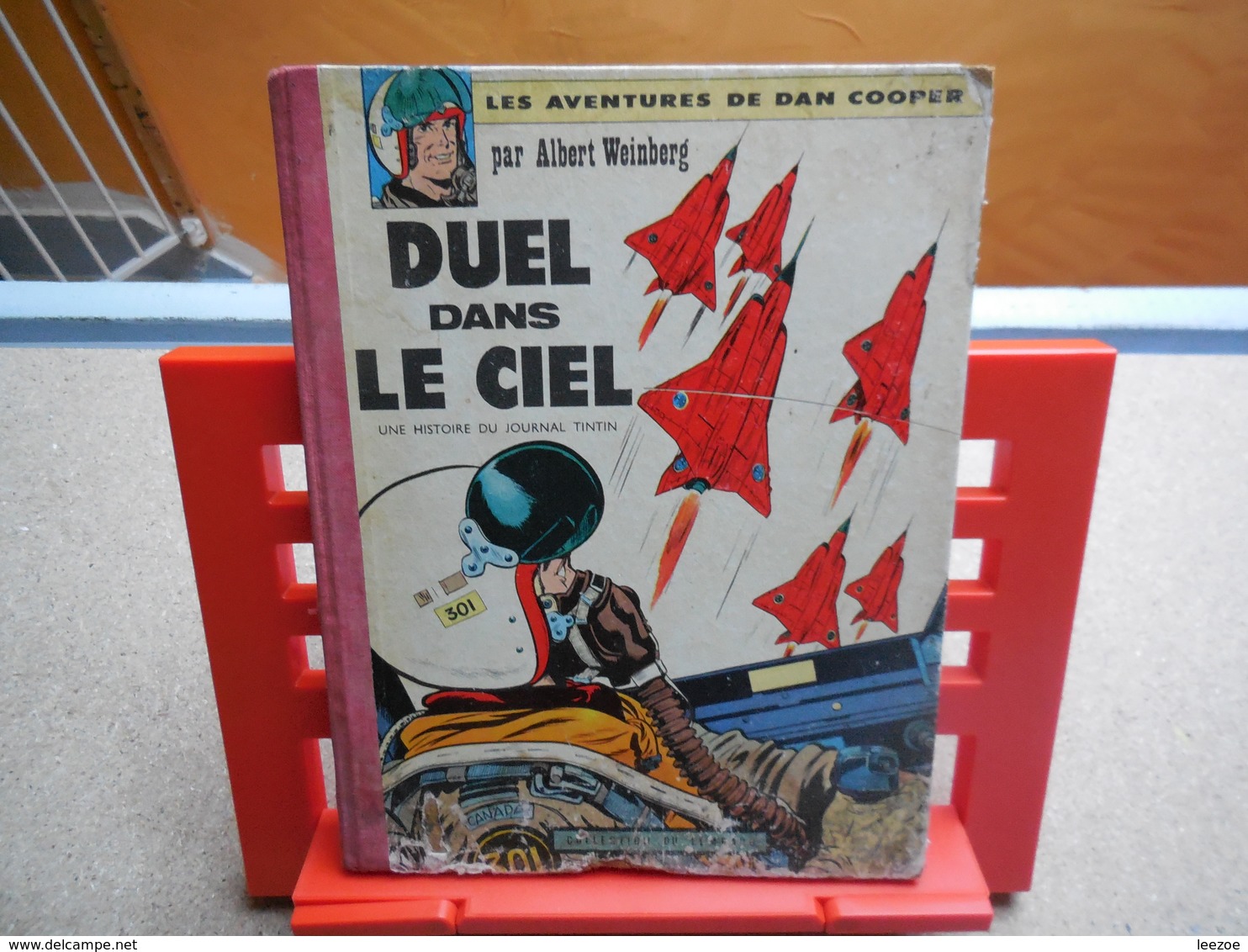 Dan Cooper N°5. Duel Dans Le Ciel  Une BD De Albert Weinberg, Lombard, Collection Du Lombard 1962.................3A0420 - Dan Cooper