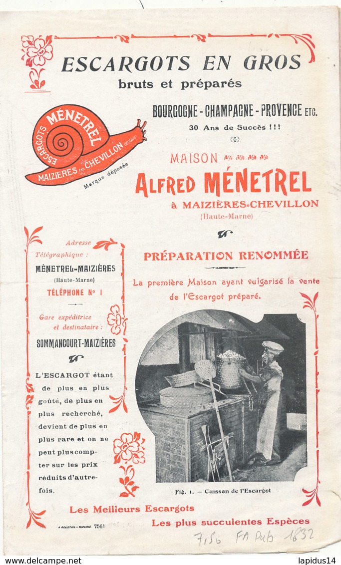 FA  1832 -  FACTURE  PUB  DEPLIANT     -  ESCARGOTS EN GROS   ALFRED MENETREL   A MAIZIERES-CHEVILLON  HAUTE MARNE - 1900 – 1949