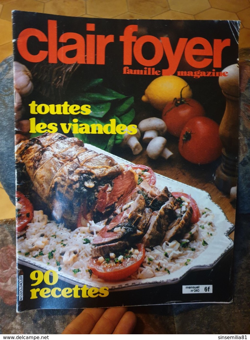 Clair Foyer 340 Toutes Les Viandes 90 Recettes - Cuisine & Vins