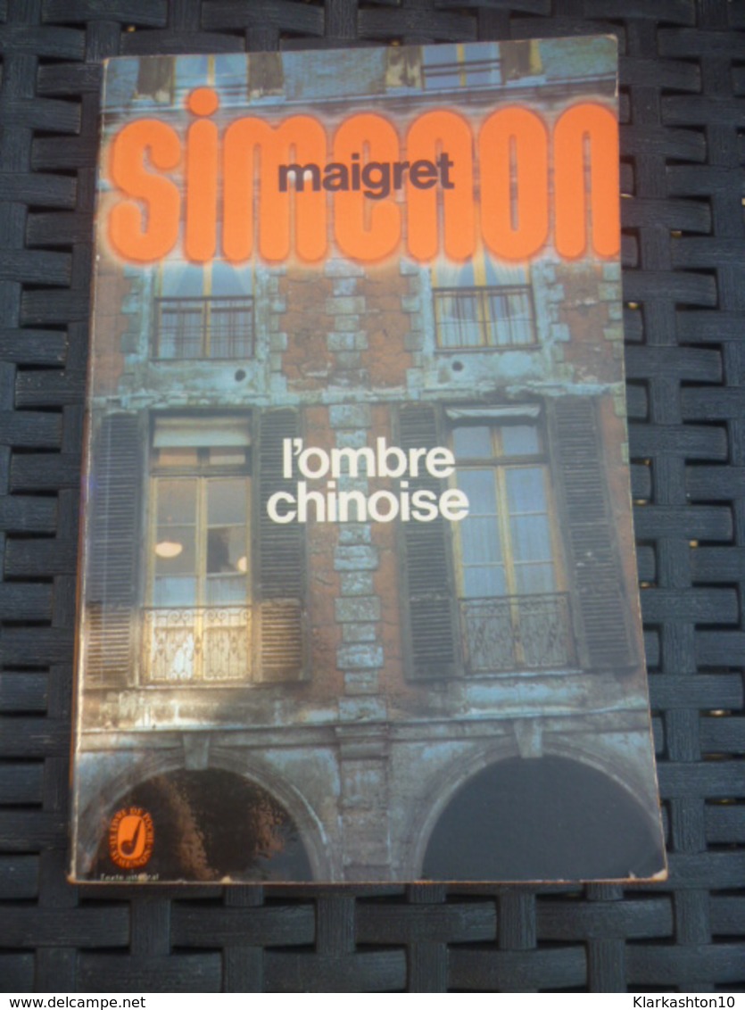 SIMENON: L'ombre Chinoise / LE LIVRE DE POCHE; 1970 - Autres & Non Classés