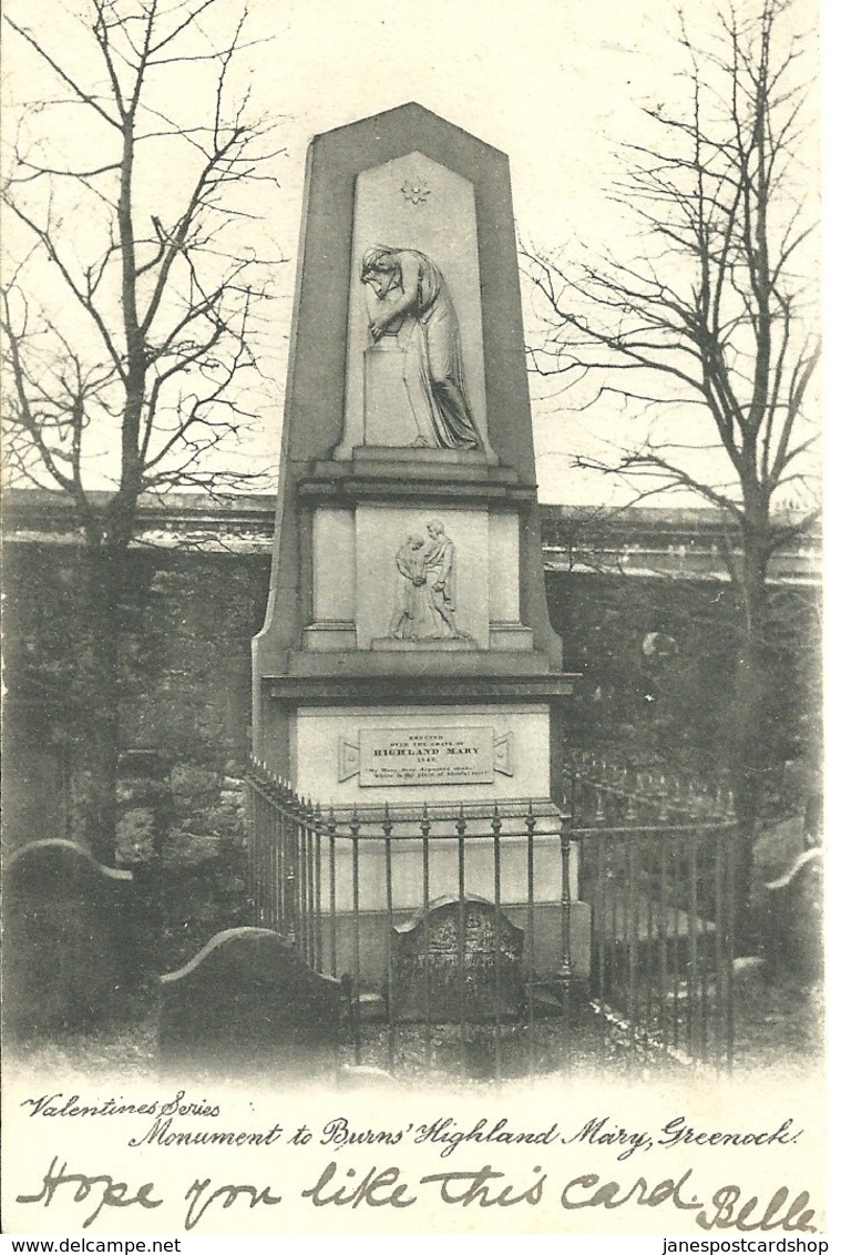 MONUMENT TO BURN'S HIGHLAND MARY - GREENOCK RENFREWSHIRE - WITH GOOD GREENOCK POSTMARK - Renfrewshire