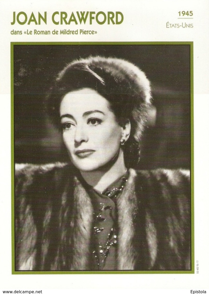 Joan CRAWFORD (1945)  (Mildred Pierce) Fiche Portrait Star Cinéma - Filmographie - Photo Collection Edito Service - Photographs
