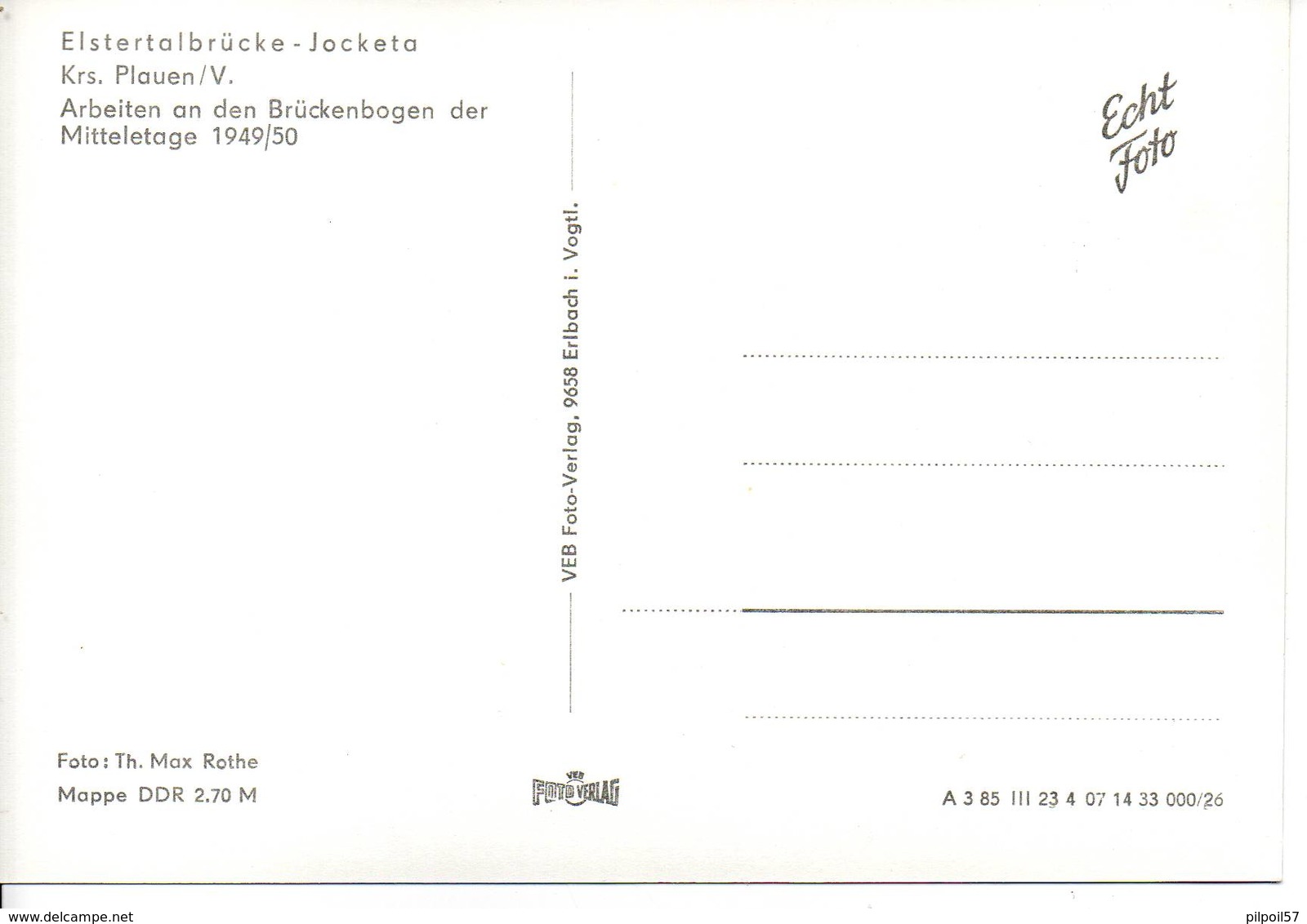 ALLEMAGNE - ELSTERTALBRÜCKE - JOCKETA - Arbeiten An Den Brûckenbogen Der Mittelage   - Format 10X14,4 - (reproduction) - Pöhl