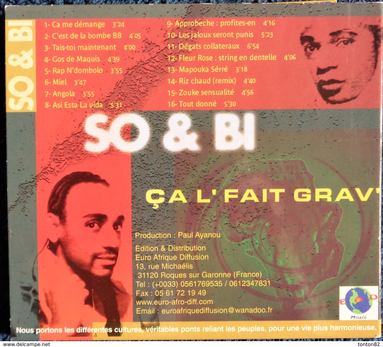 SO & BI - " çal'fait Grav' " - 16  Titres . - Rap & Hip Hop