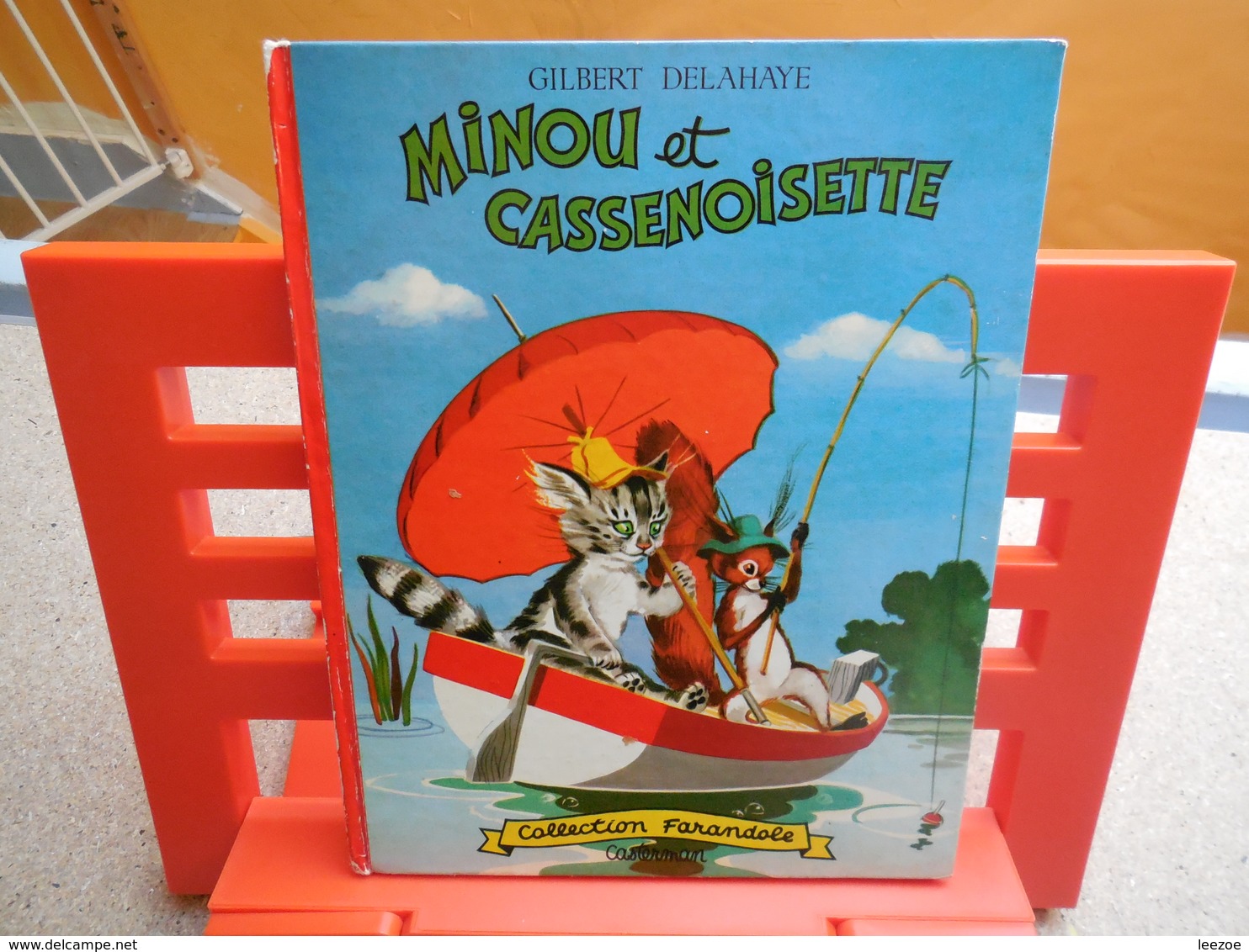 Collection Farandole Minou Et CasseNoisette. Texte De Gilbert Delahaye, Illustrations De Fred Funcken ......3A0420 - Casterman