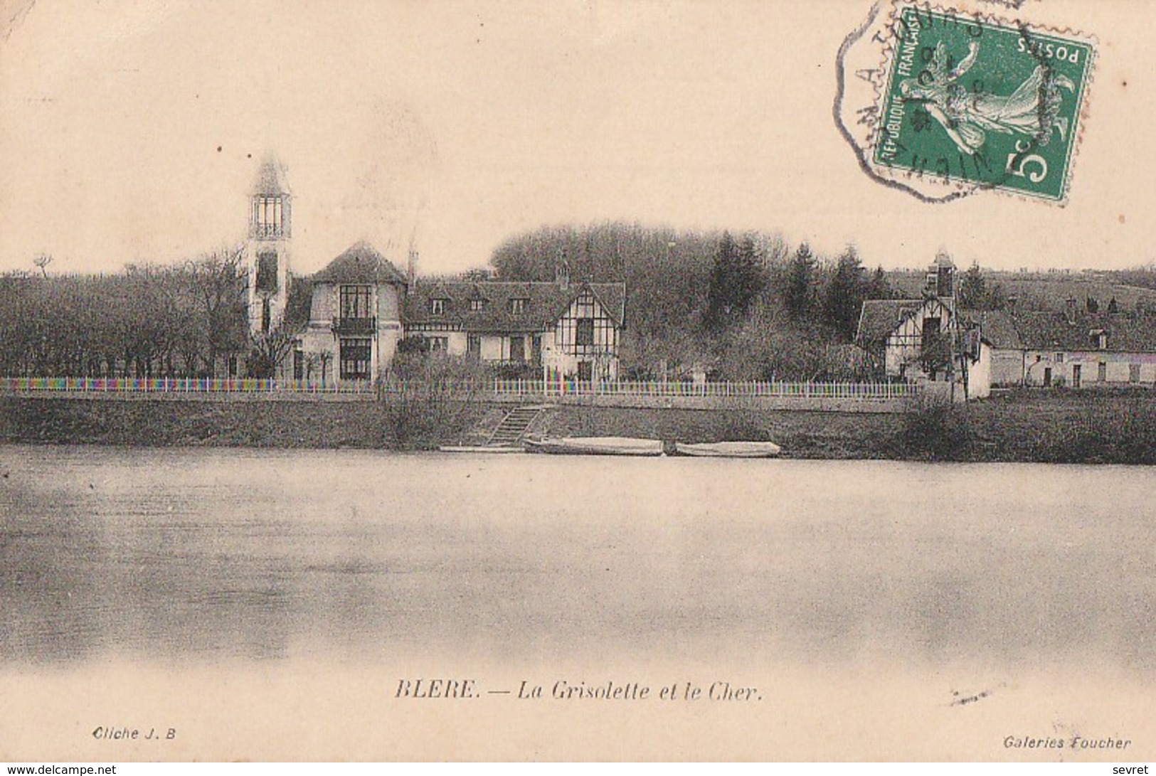 BLERE -  La  Grisolette Et Le Cher - Bléré