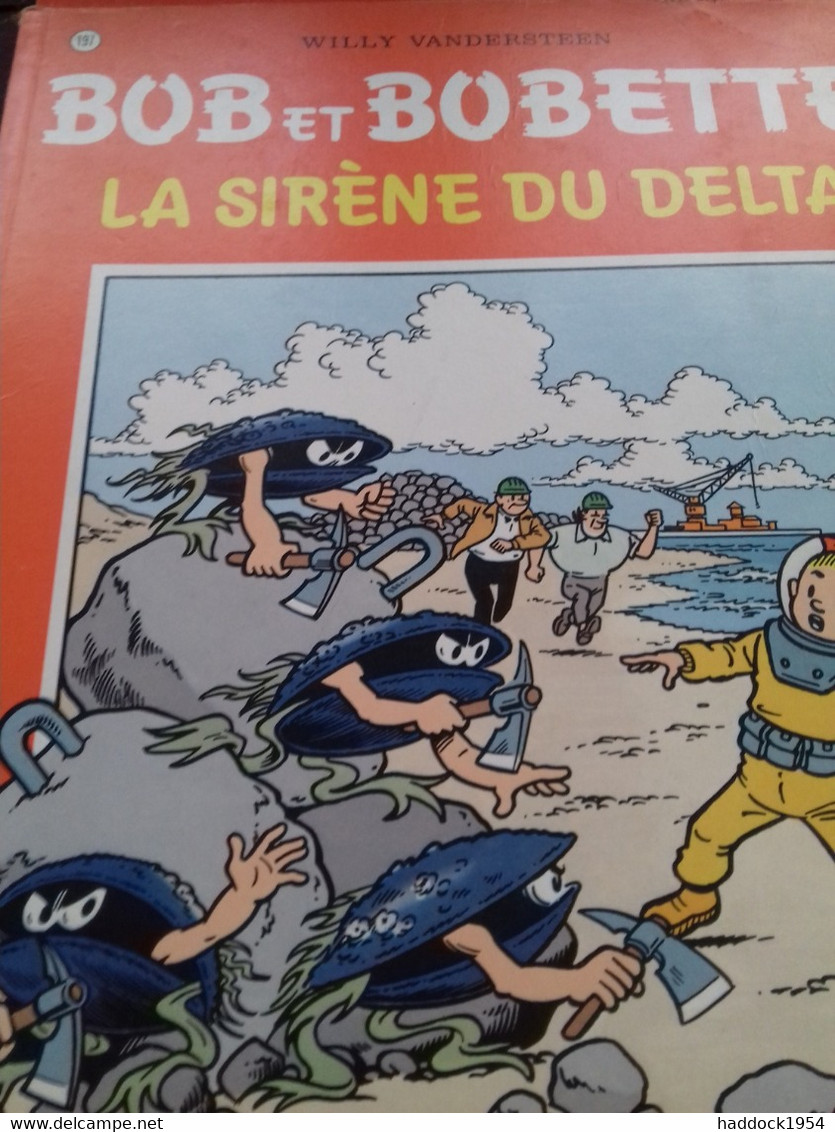 La Sirène Du Delta WILLY VANDERSTEEN éditions Erasme 1984 - Bob Et Bobette