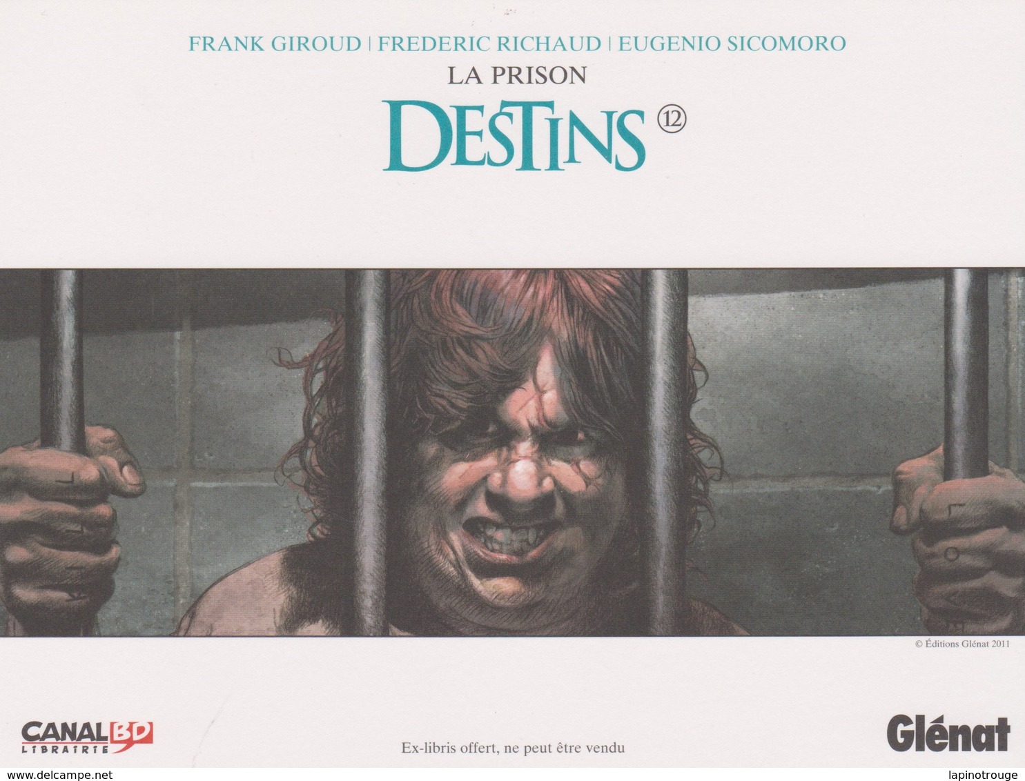 Ex-libris  SICOMORO Eugenio Pour Destins Glénat 2011 (Frank Giroud... - Künstler S - V