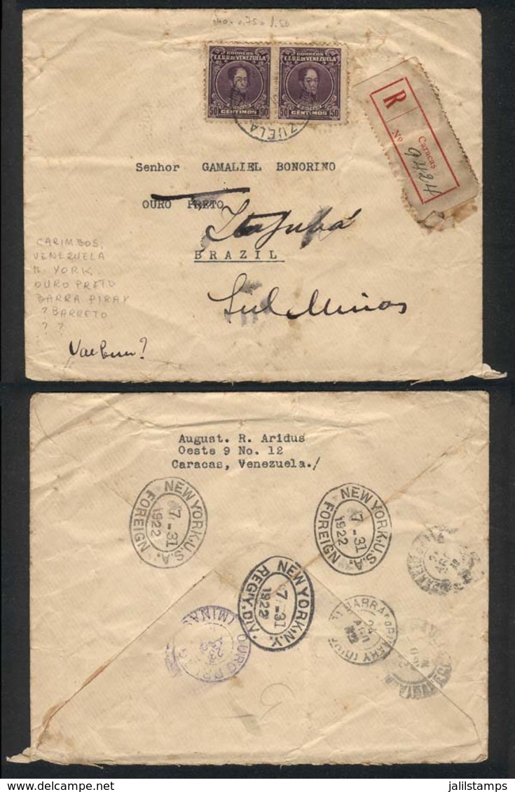 VENEZUELA: Registered Cover Sent From Caracas To Ouro Preto (Brazil) In JUL/1922 And Redirected To Itajuhá, Franked With - Venezuela