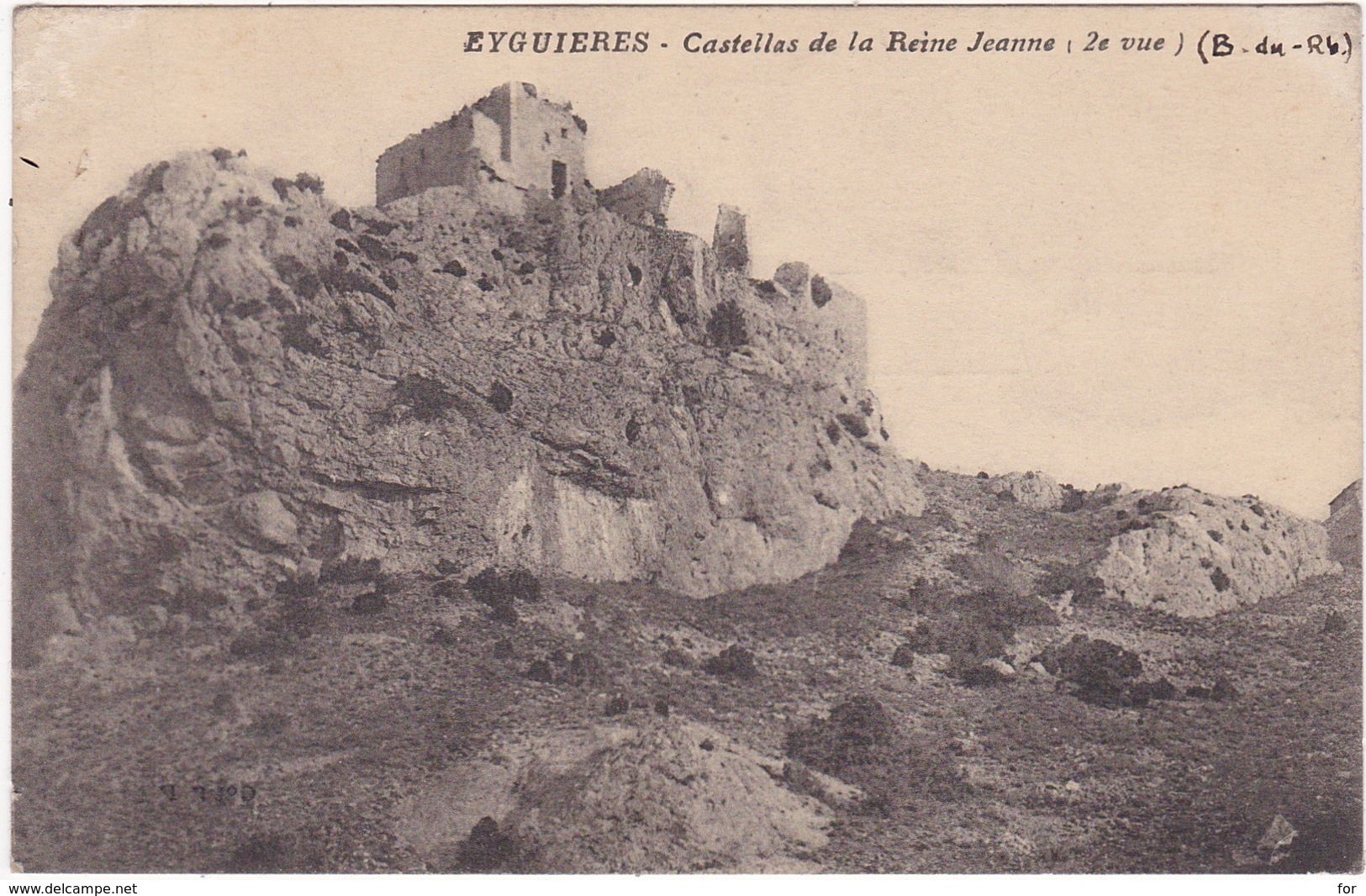 13 : EYGUIERES : Castellas De La Reine Jeanne : ( 2é Vue ) - Eyguieres